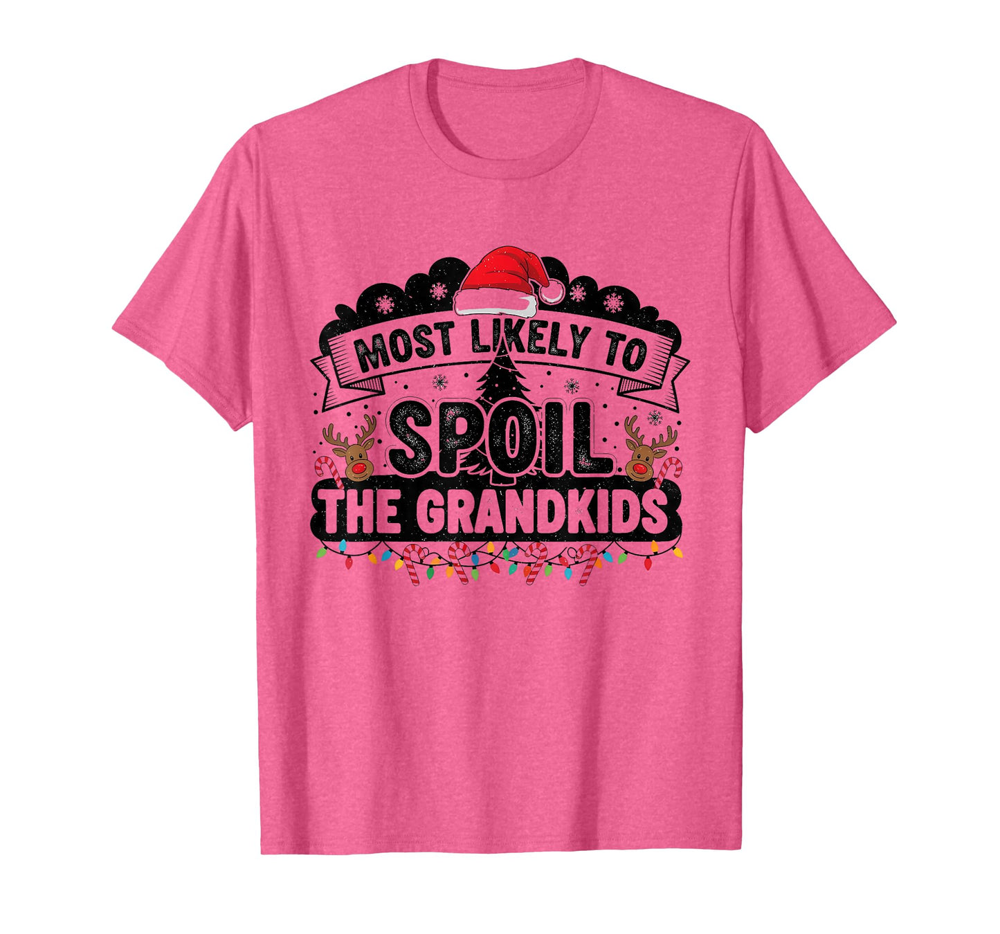 Fun Humoir Most Likely to Spoil The Grandkids Christmas Days T-Shirt