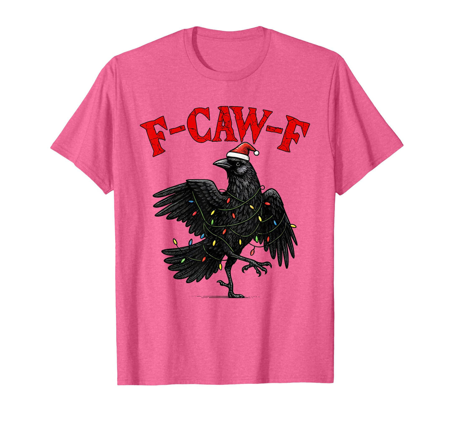 Black Crow F-Caw-F Funny Retro Christmas Lights Santa hat T-Shirt
