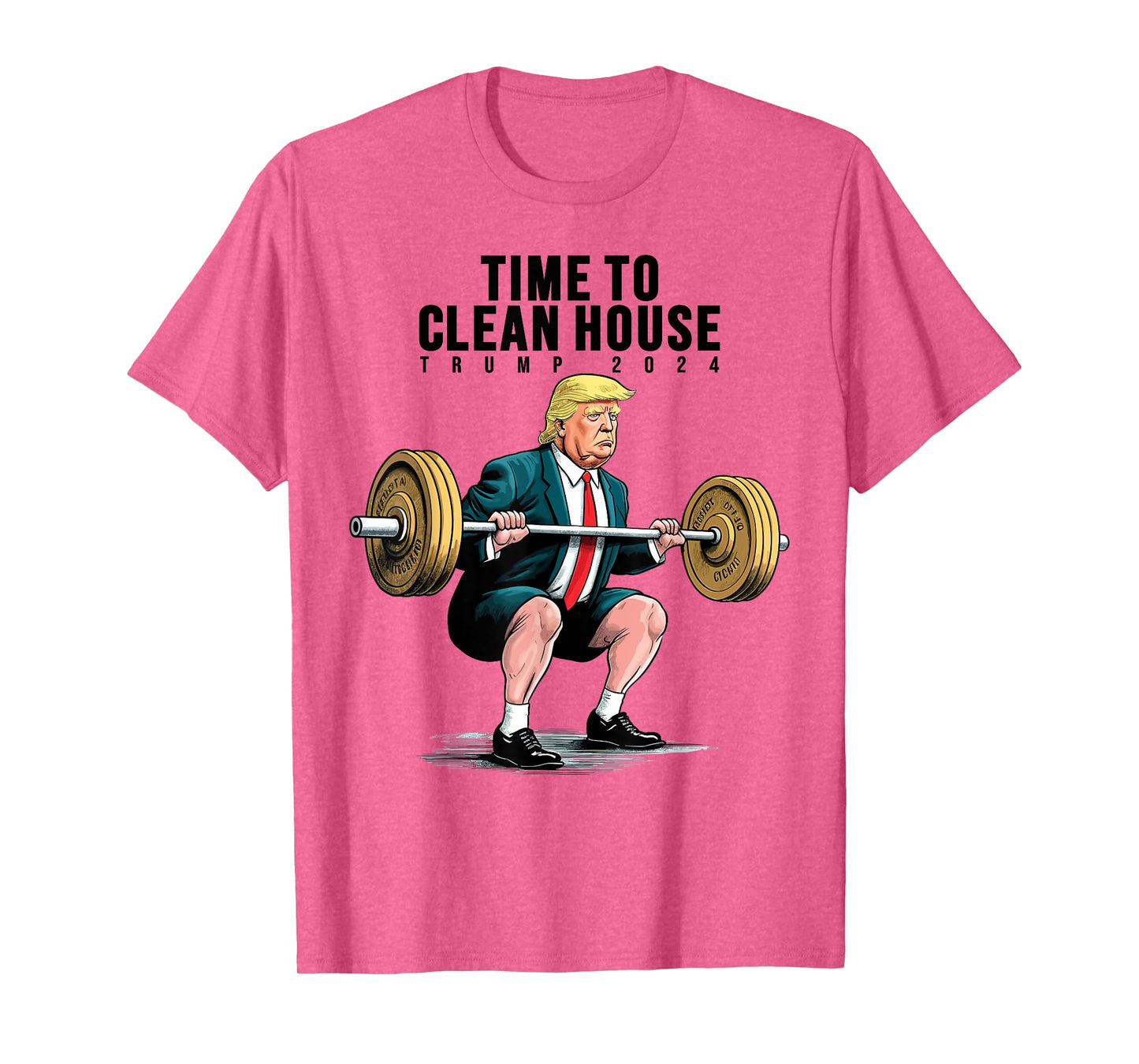 Time To Clean House Trump For President 2024 Workout Gym T-Shirt