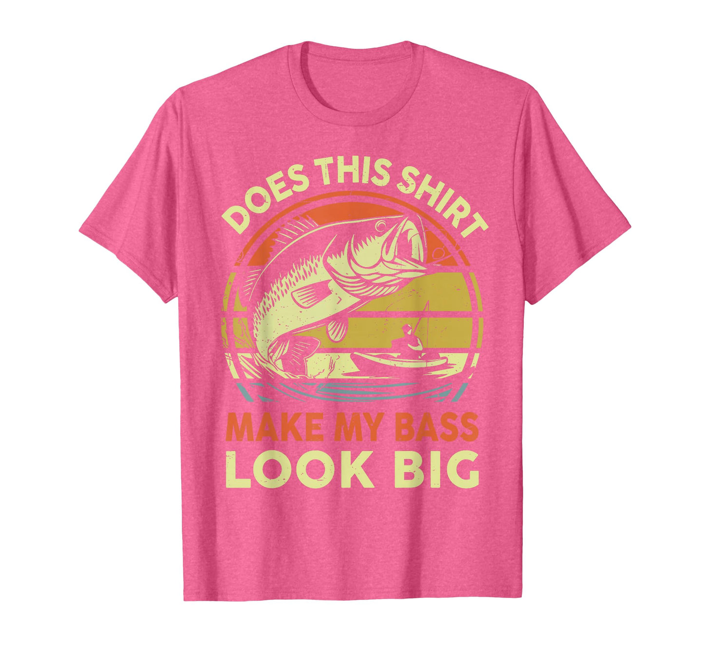 Funny Dad Does This Fishing Shirt Make My Bass Look Big Men T-Shirt