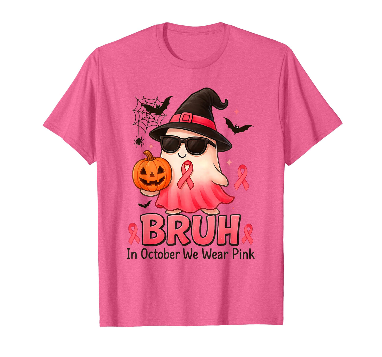 Bruh in October We Wear Pink Boo Breast Cancer Warrior T-Shirt