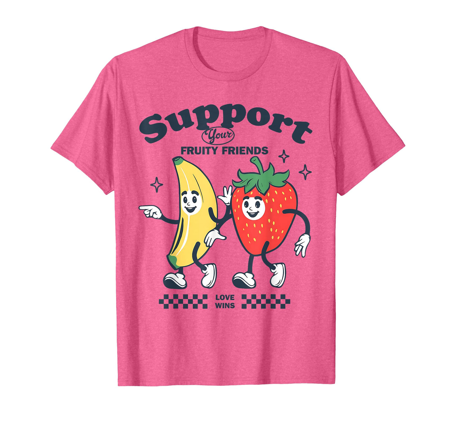Funny Pride Support Your Fruity Friend LGBTG Gay Lesbian T-Shirt