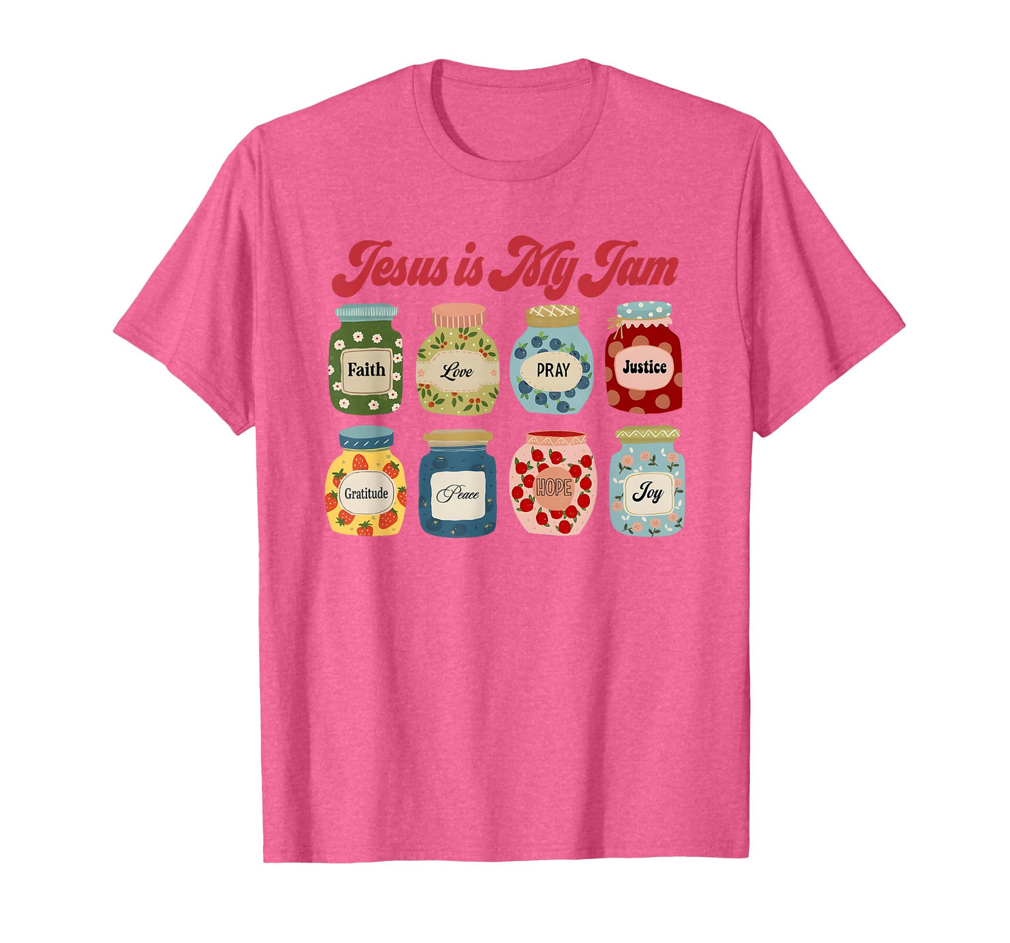 Jesus Is My Jam, Christian, Jesus Christ T-Shirt