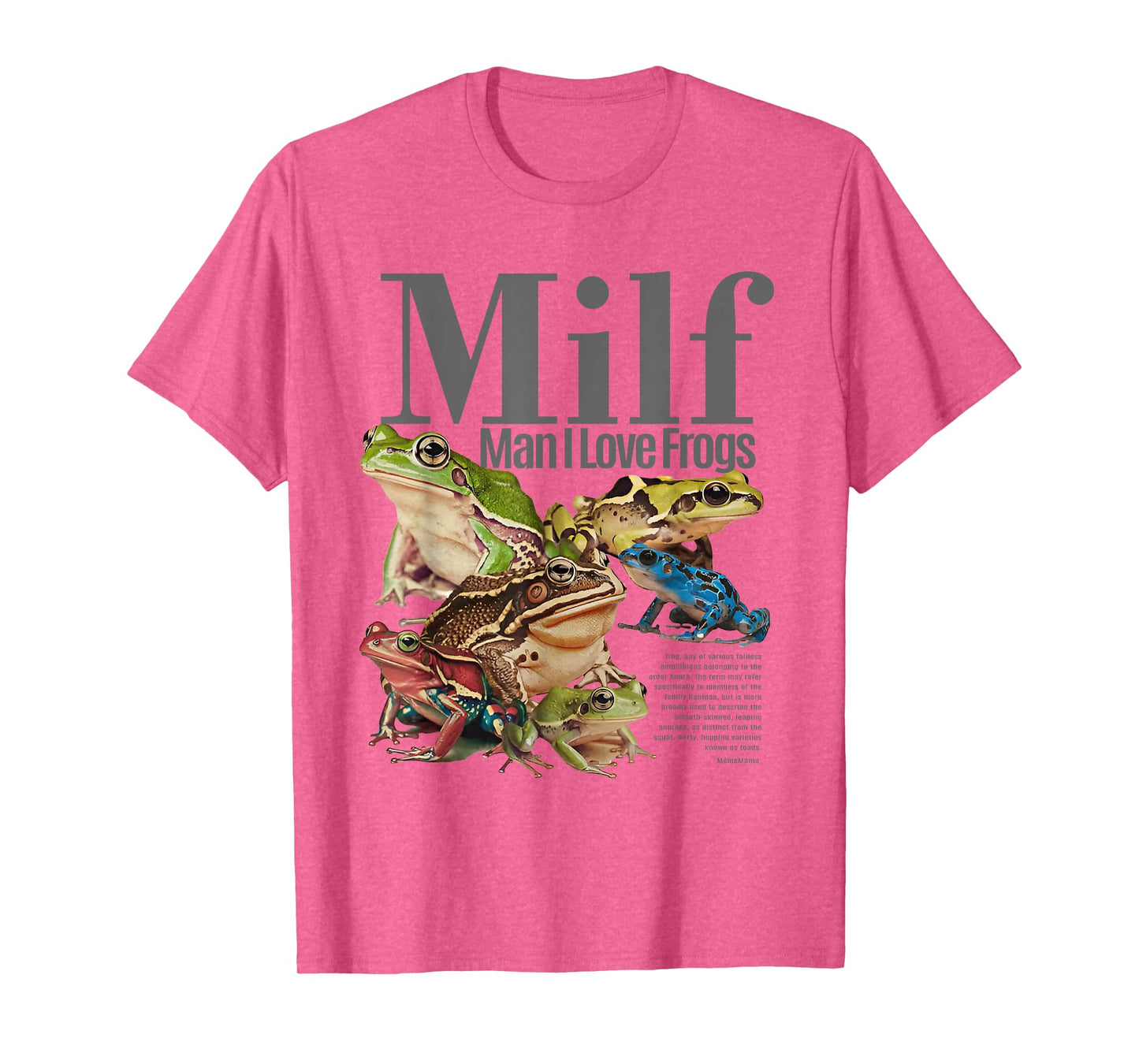 MILF Man I Love Frogs T-Shirt