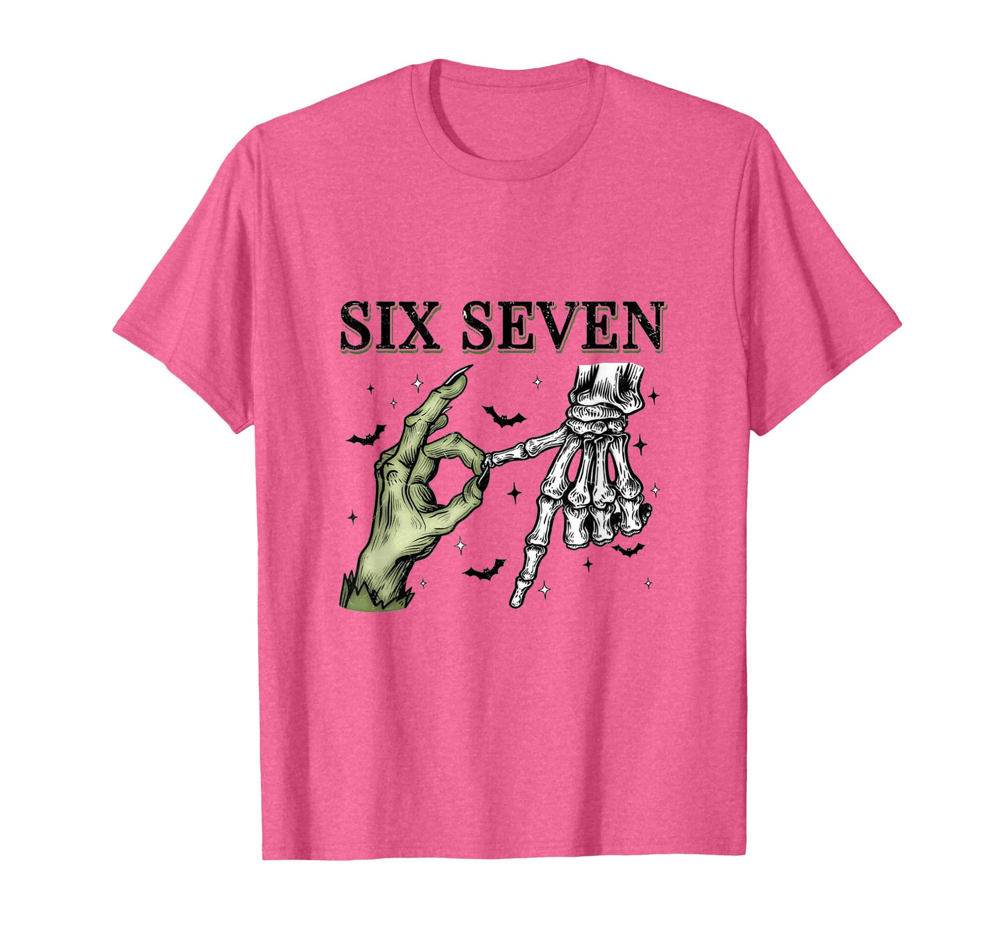 Six Seven 6 7, Funny Witch Skeleton Hands T-Shirt