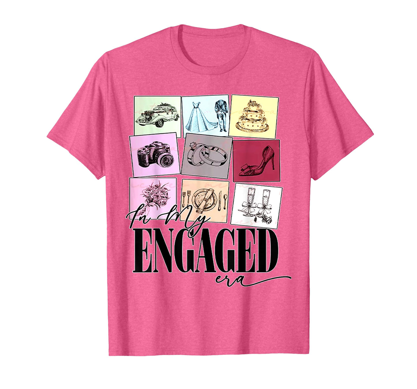 funny Engagement Quote In My Engaged Era Cool Fiancee T-Shirt