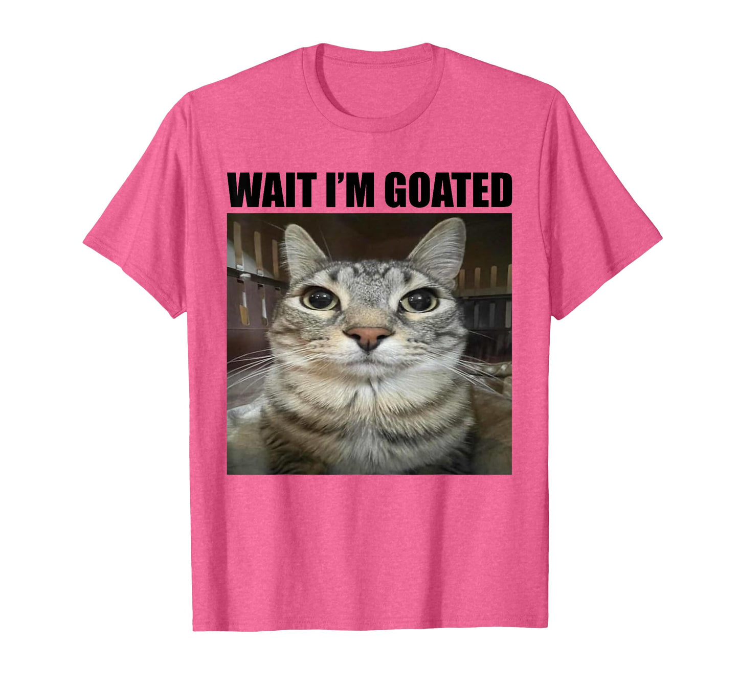 Wait I'm Goated Funny Sarcatic Cat Meme Retro Vintage Humor T-Shirt for Men Women