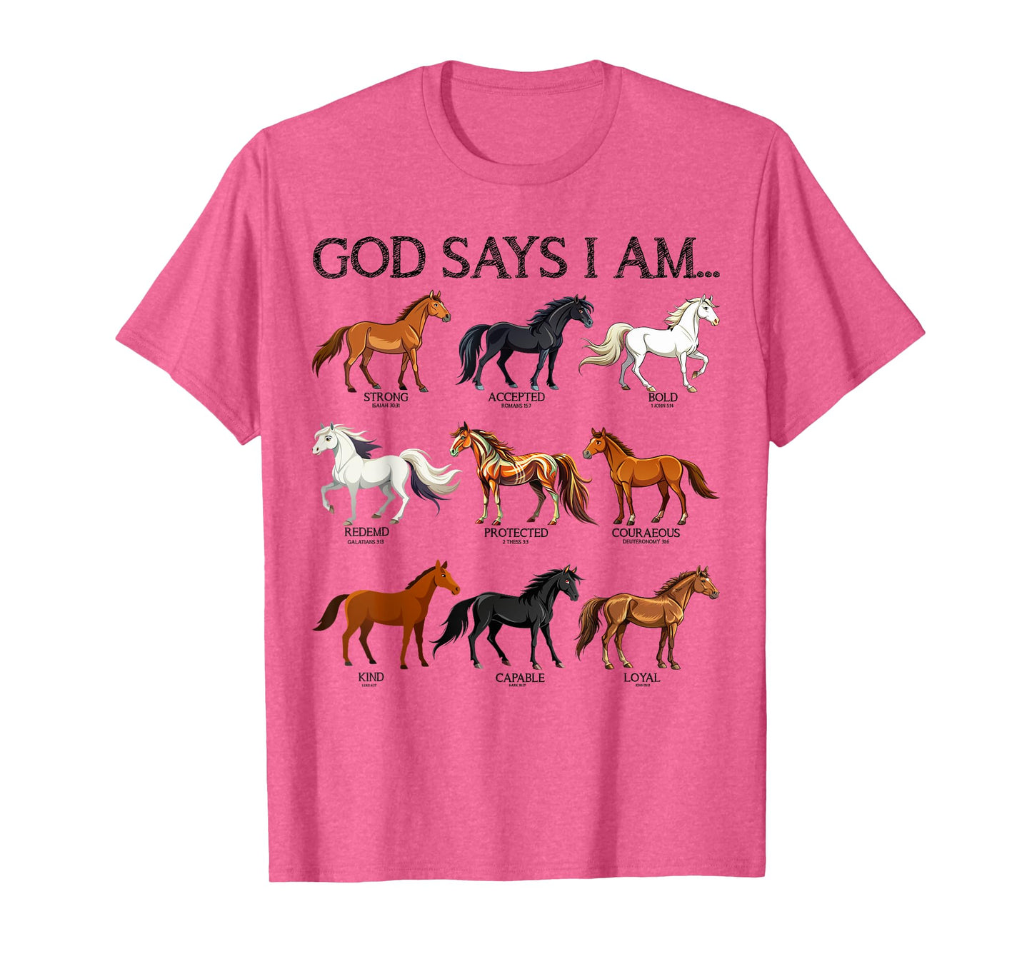 God Says I Am Horses Christian Teen Girl Toddler Good Sister T-Shirt