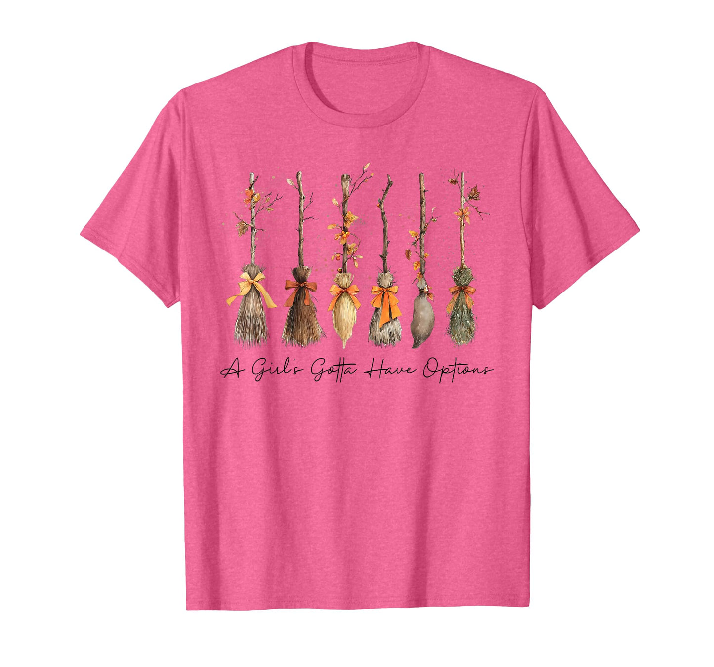 A Girl Gotta Have Options Halloween Witches Bow Floral Broom T-Shirt