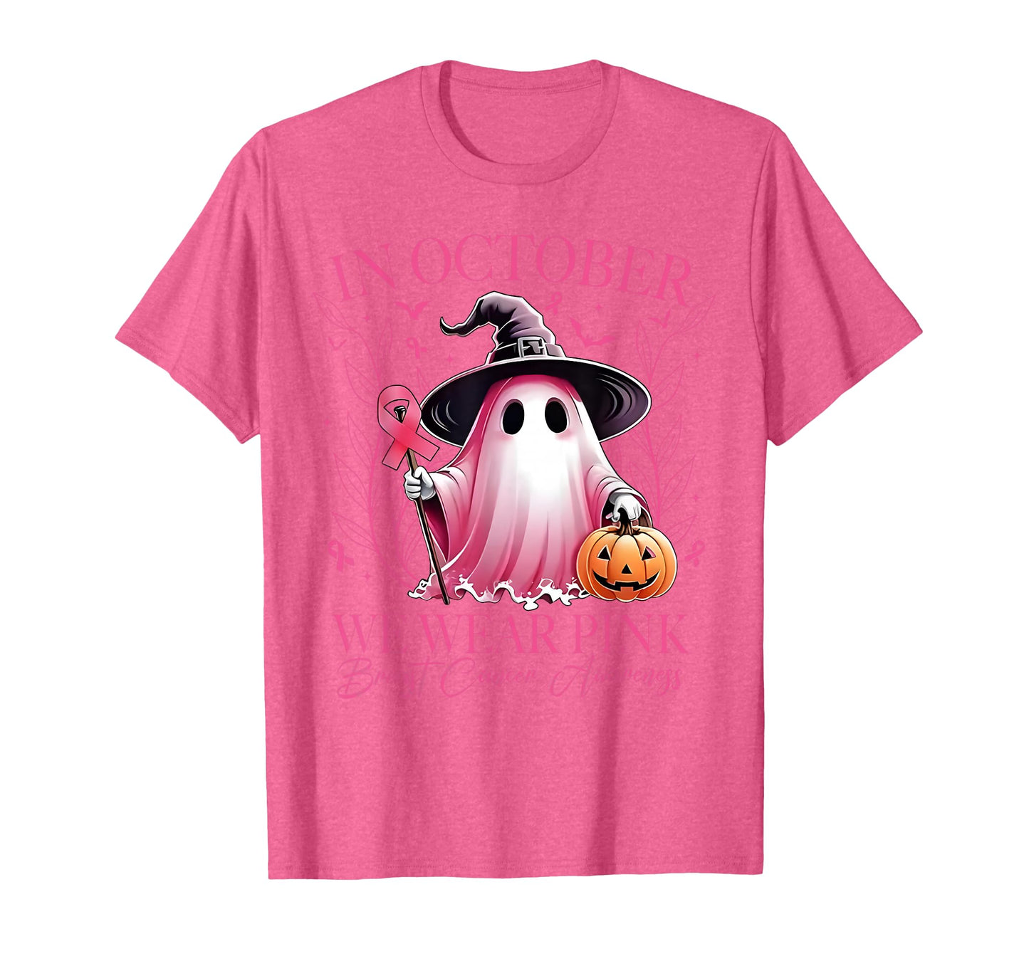 in October We Wear Pink Ghost Witch Breast Cancer Awareness T-Shirt