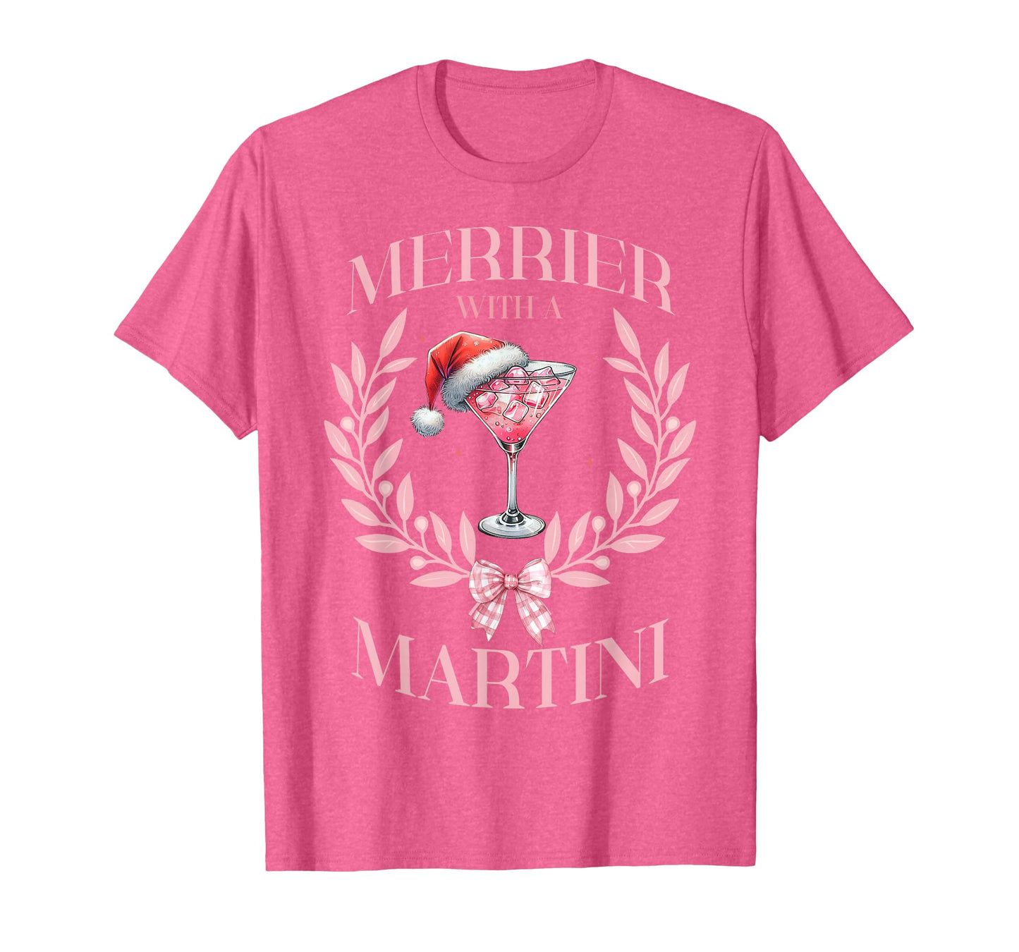 Merrier with a Martini Merry Christmas Drinking Social Club T-Shirt