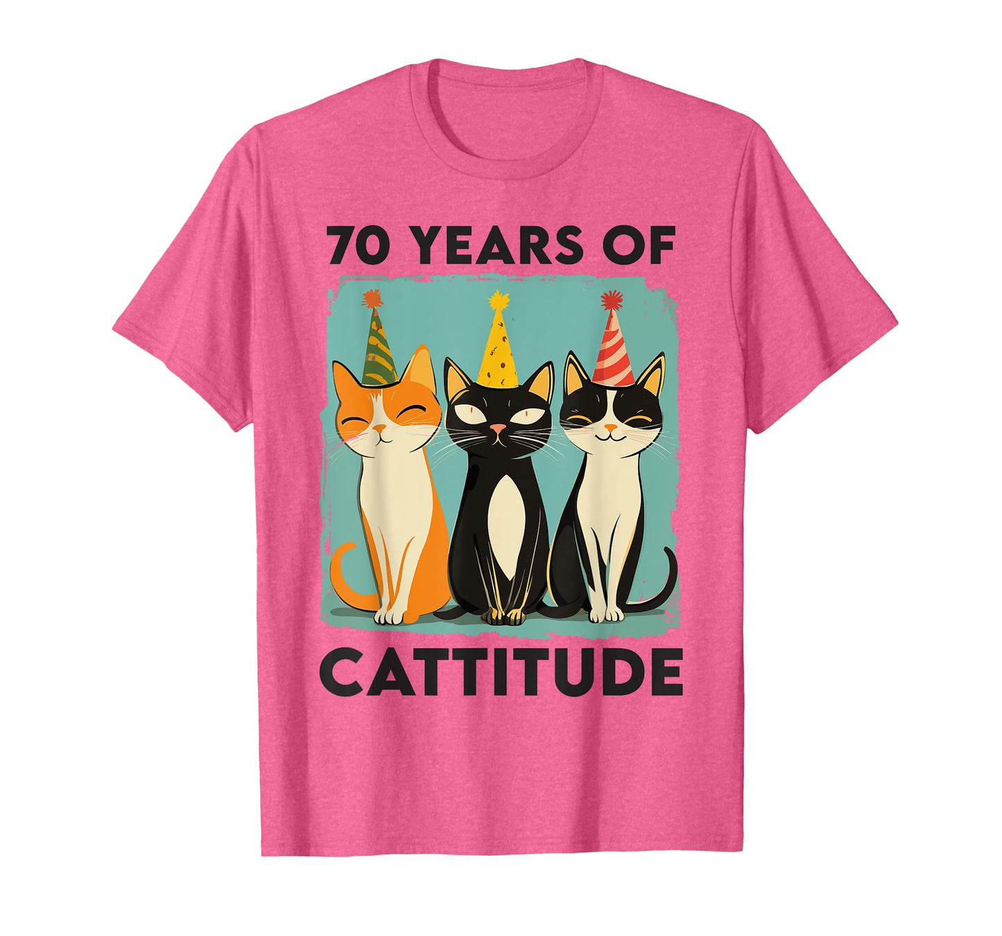 70 Years Of Cattitude 70th Birthday Cat Lover 70 Years Old T-Shirt