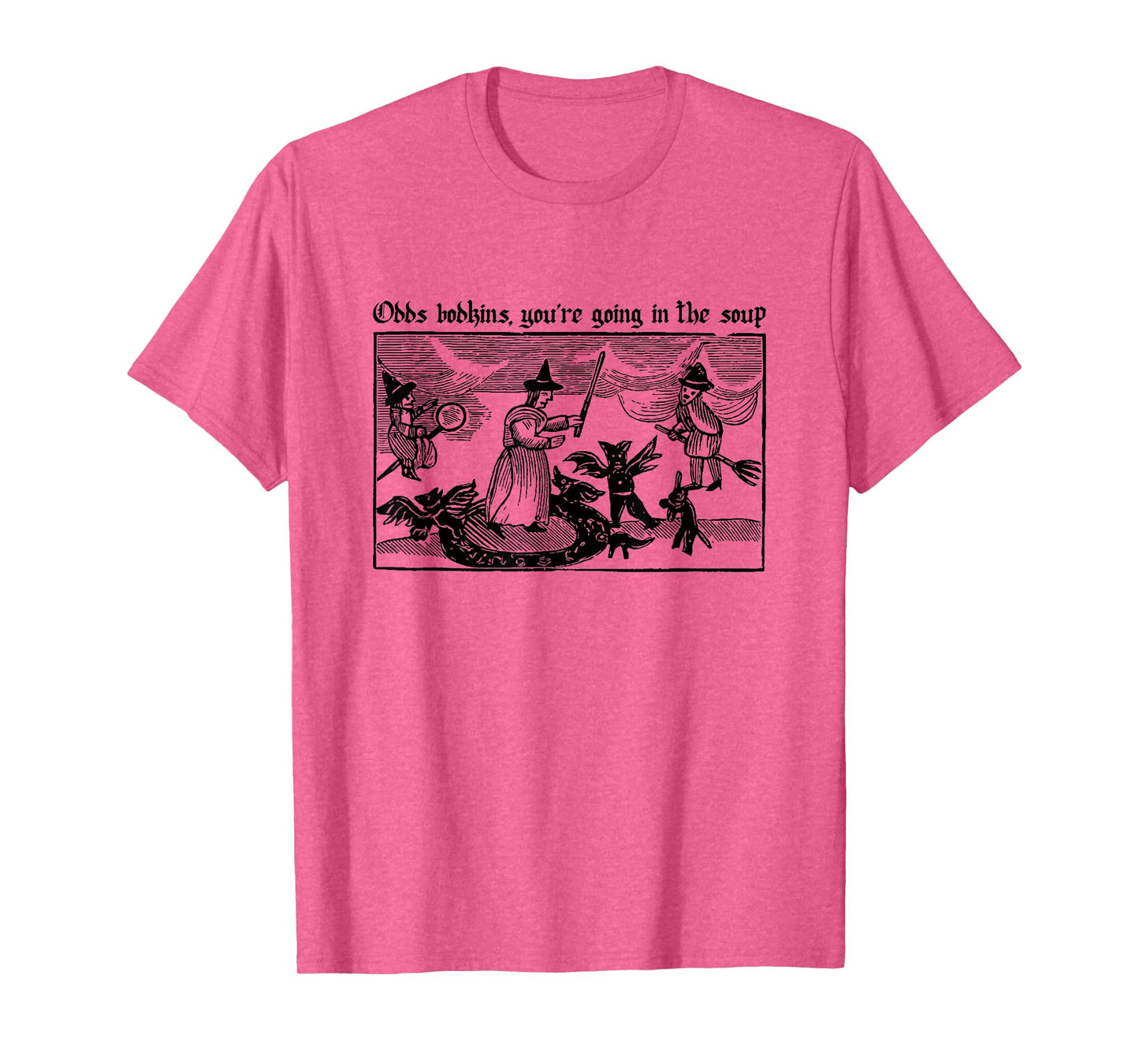 You're Going in The Soup T-Shirt