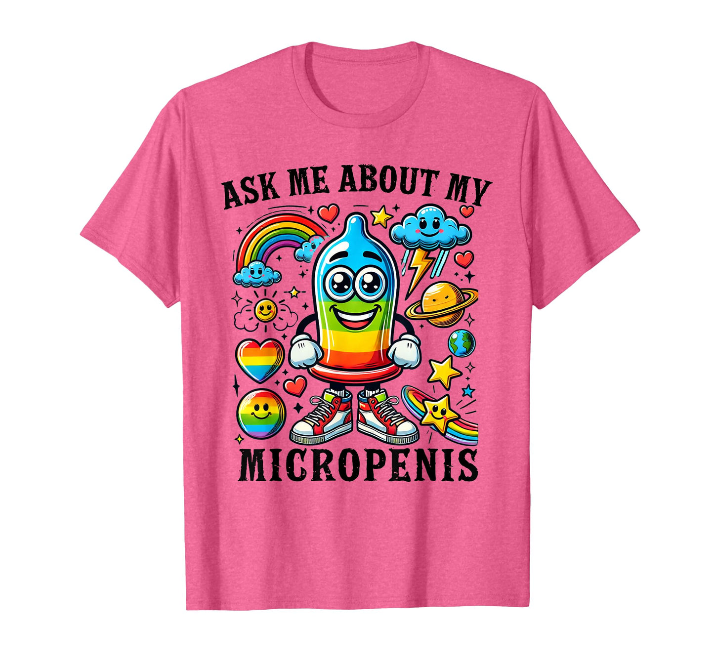 Ask Me About My Micropenis Funny Inappropriate Adult Humor T-Shirt
