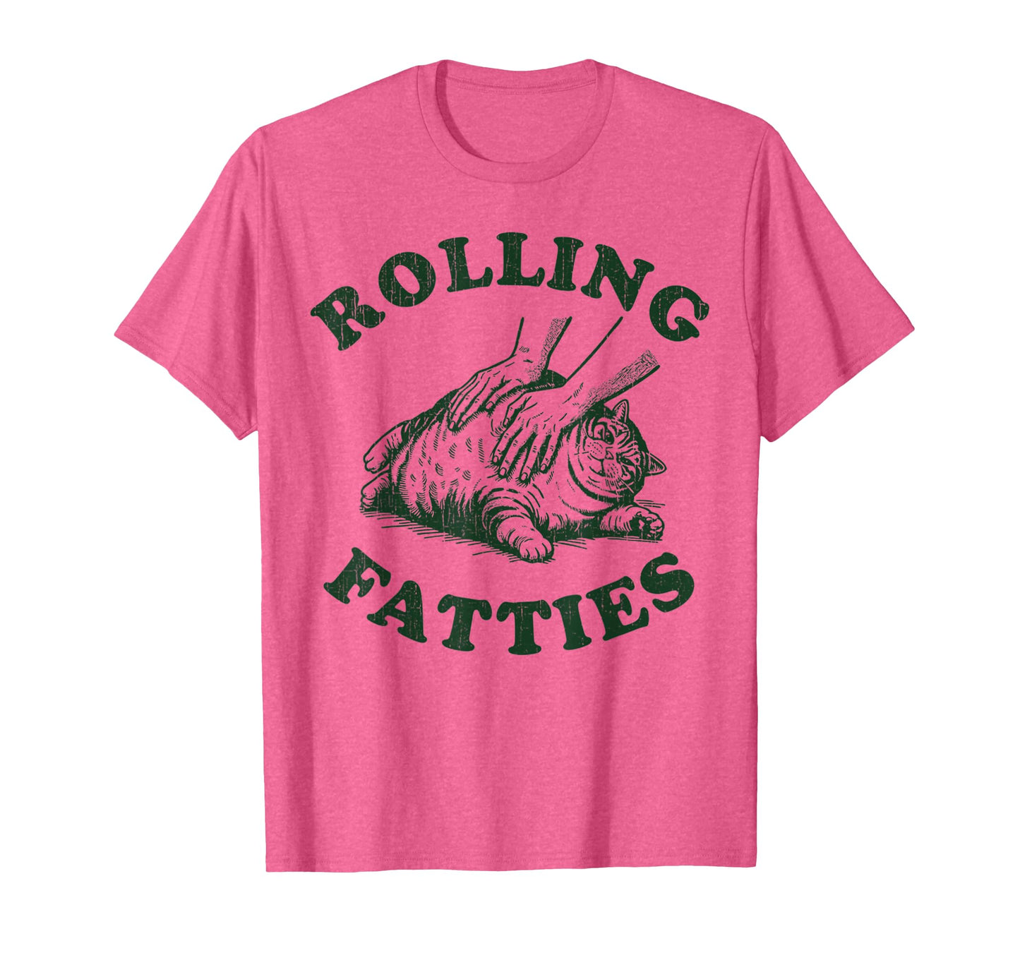 Rolling Fatties Cat Funny Cute Cat Lover Kitten Owner Kitty T-Shirt
