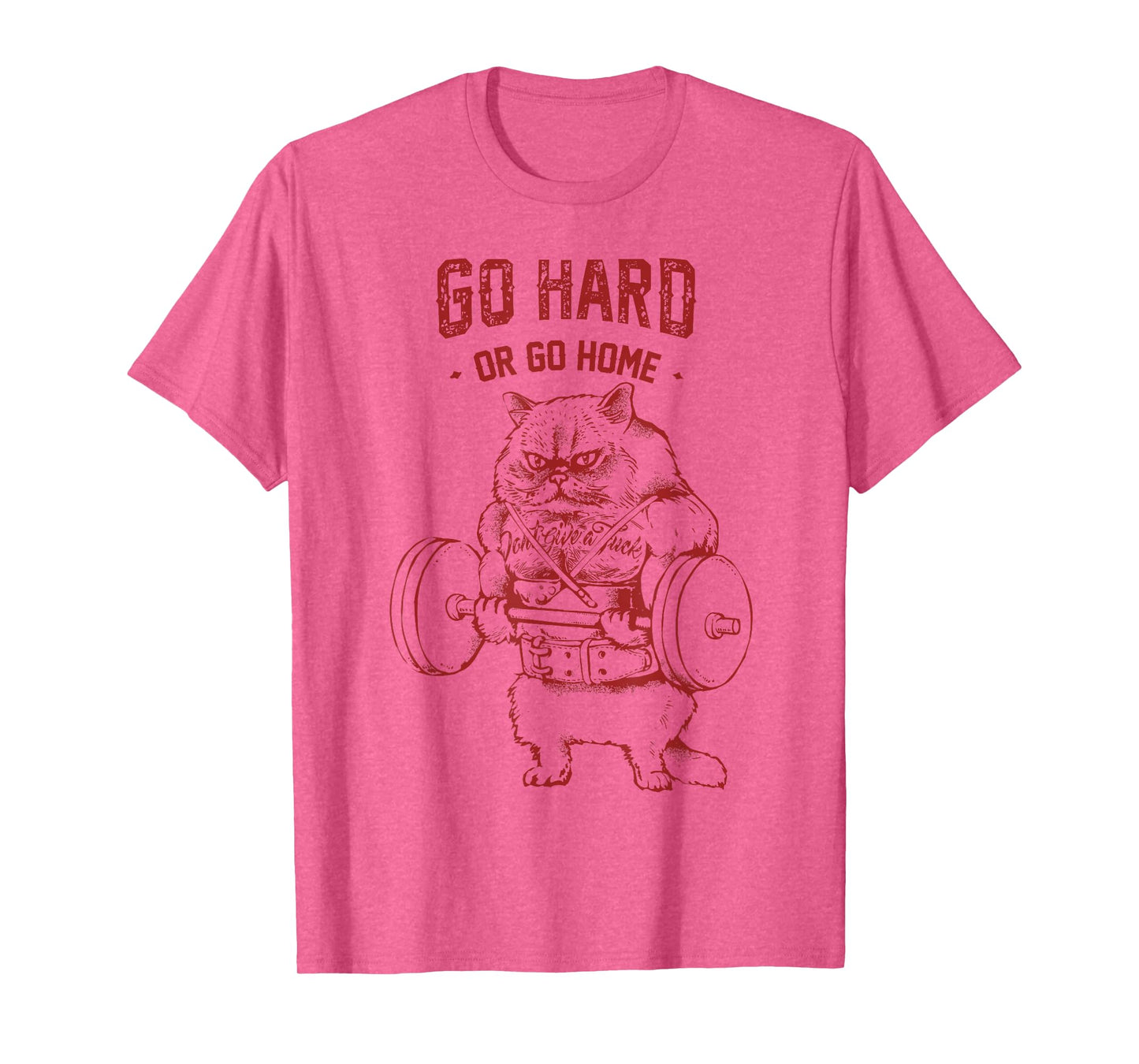 Go Hard or Go Home Cat T-Shirt