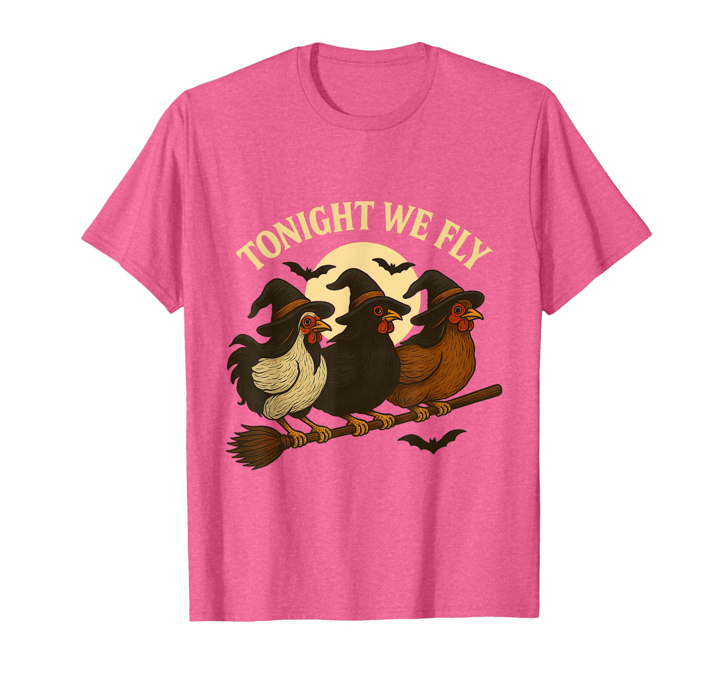 Tonight We Fly Funny Chicken Witches Halloween Spooky Season T-Shirt