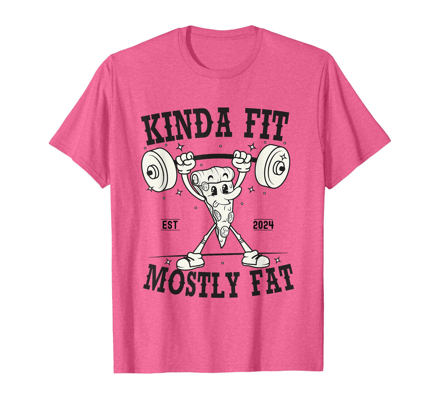 Kinda Fit Mostly Fat funny Exercise Gym Fitness Workout T-Shirt