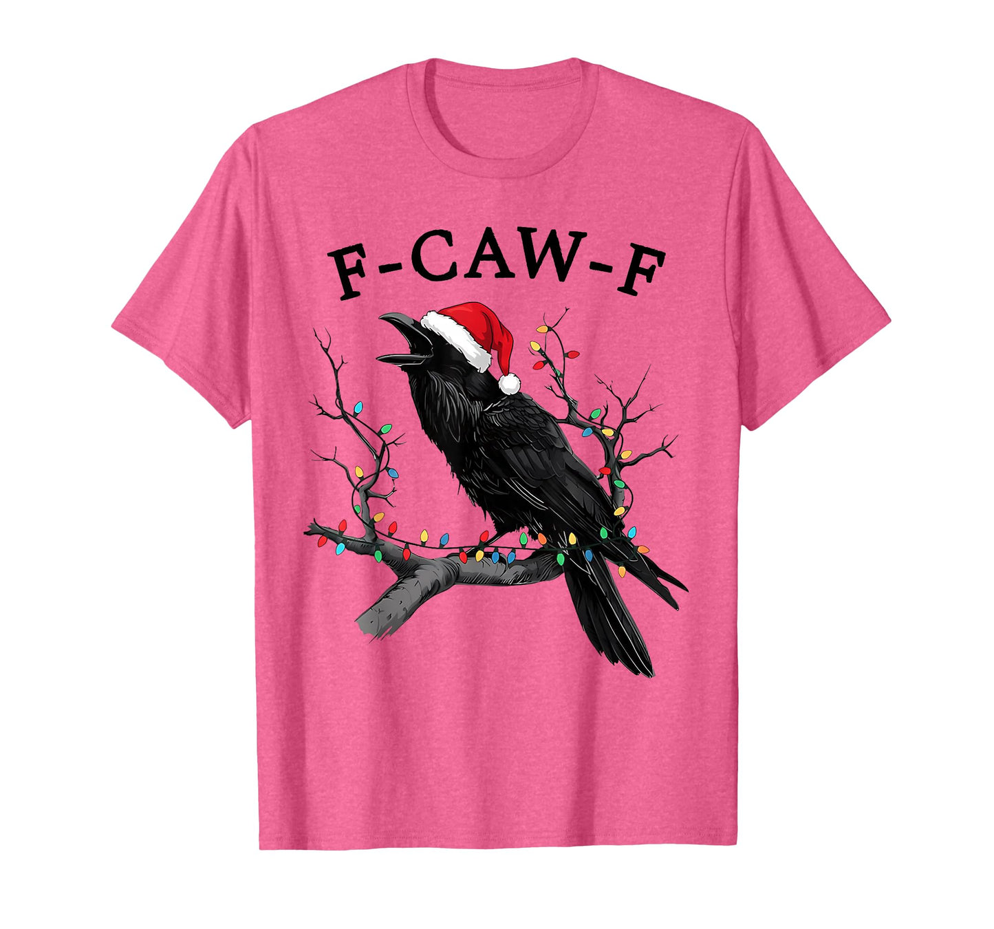 Black Crow, F-Caw-F Funny Christmas Raven Santa Hat Xmas PJs T-Shirt
