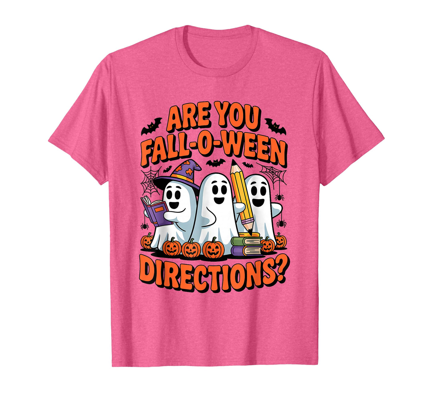 are You Fall o Ween Directions Funny Halloween Ghost Teacher T-Shirt