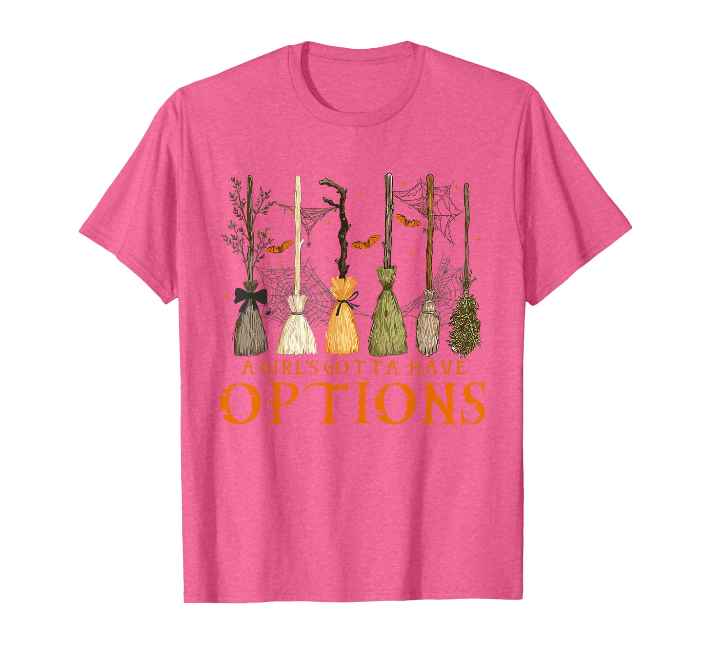A Girl Gotta Have Options Halloween Witchy Salem Witch Broom T-Shirt
