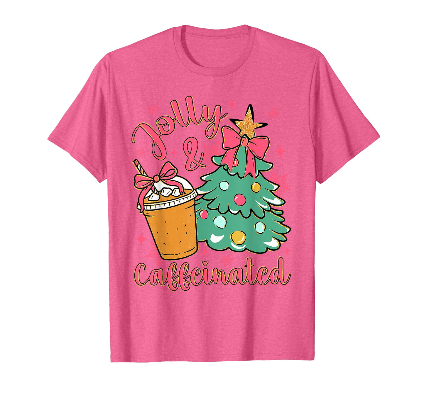 Christmas Coffee Lover Merry Xmas Vibes Jolly & Caffeinated T-Shirt