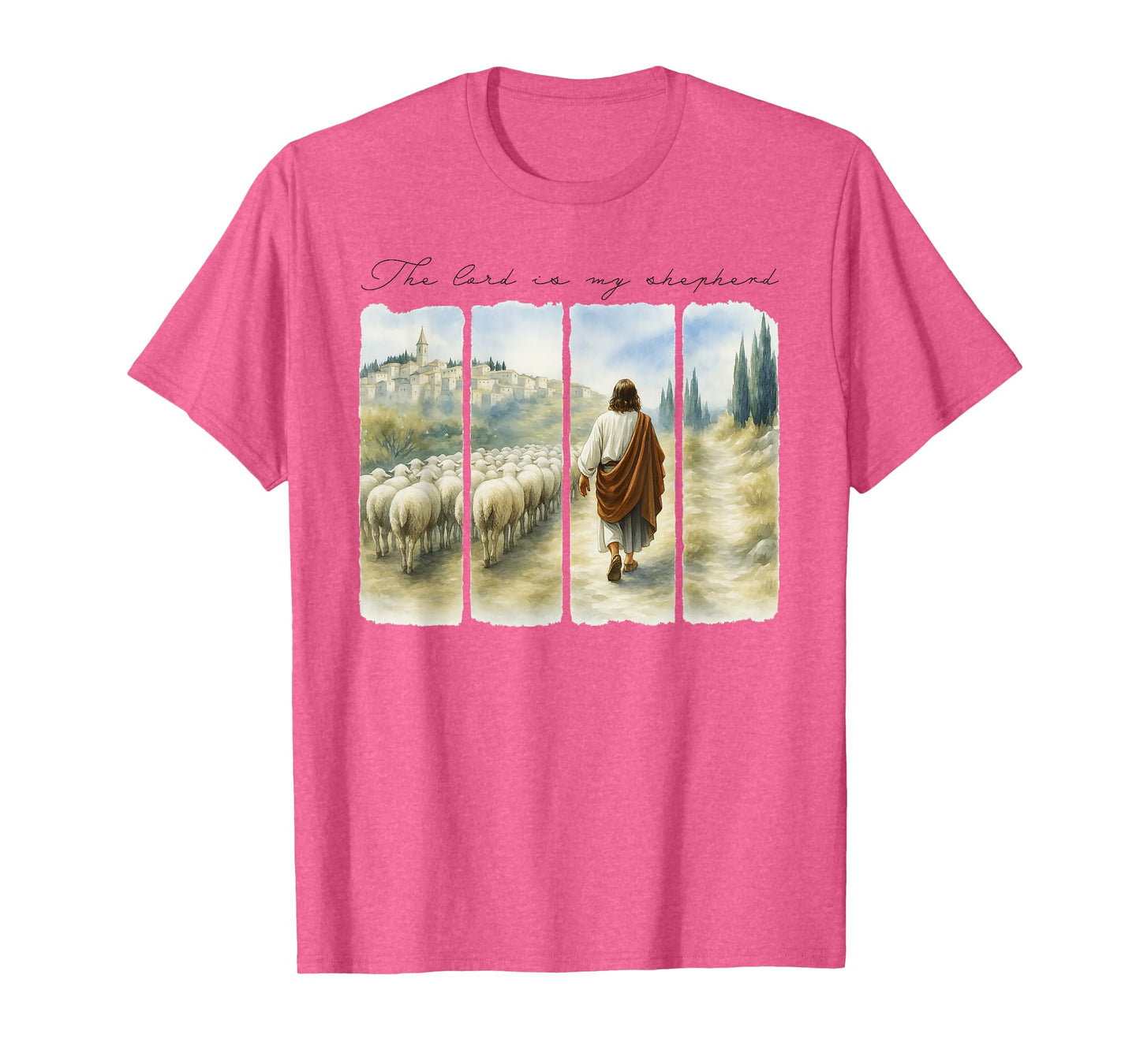 The Lord Is My Shepherd Jesus Christ The Good Shepherd T-Shirt