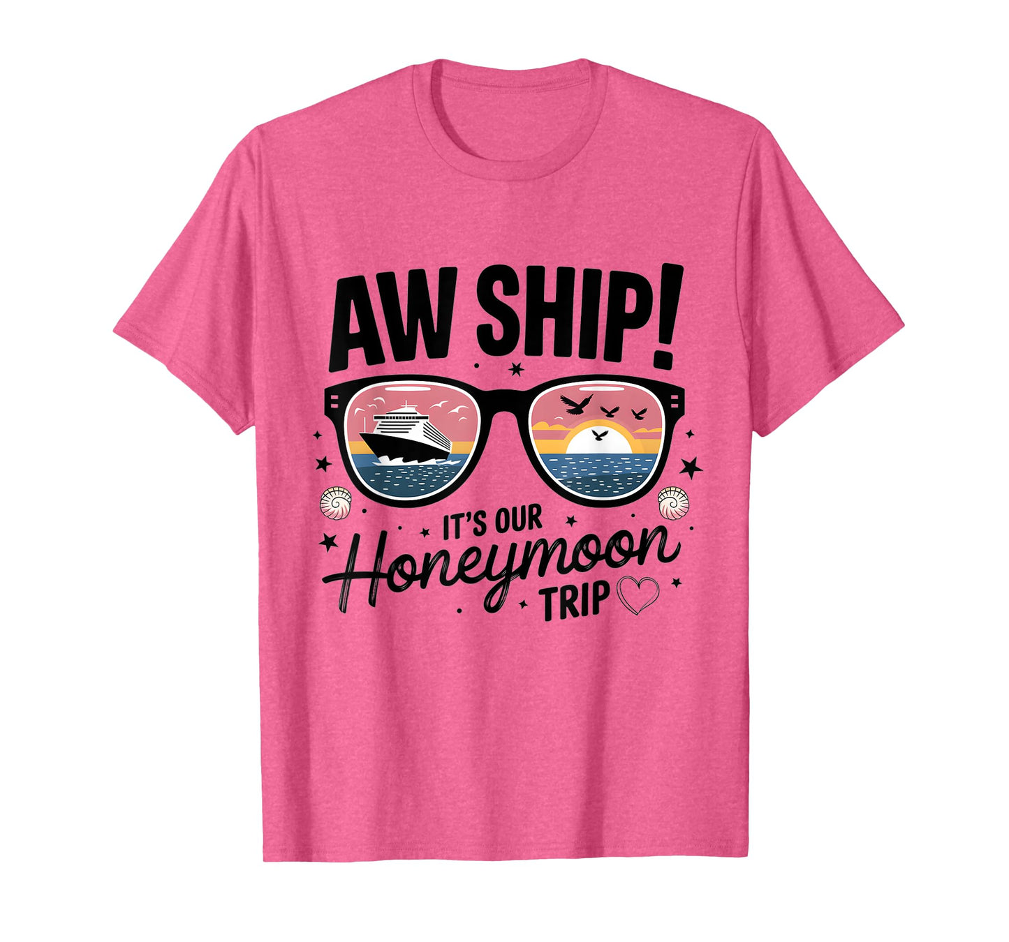 Couples Matching Cruise Aw Ship It's Our Honeymoon Trip T-Shirt
