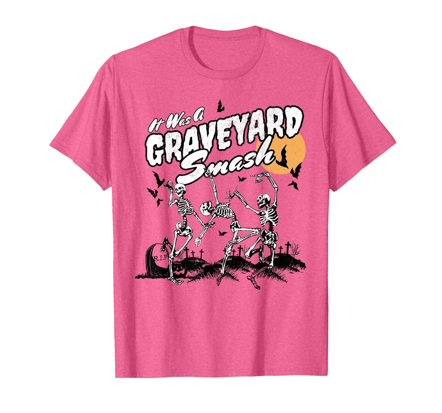 It Was A Graveyard Smash Skeleton Spooky Season Halloween T-Shirt