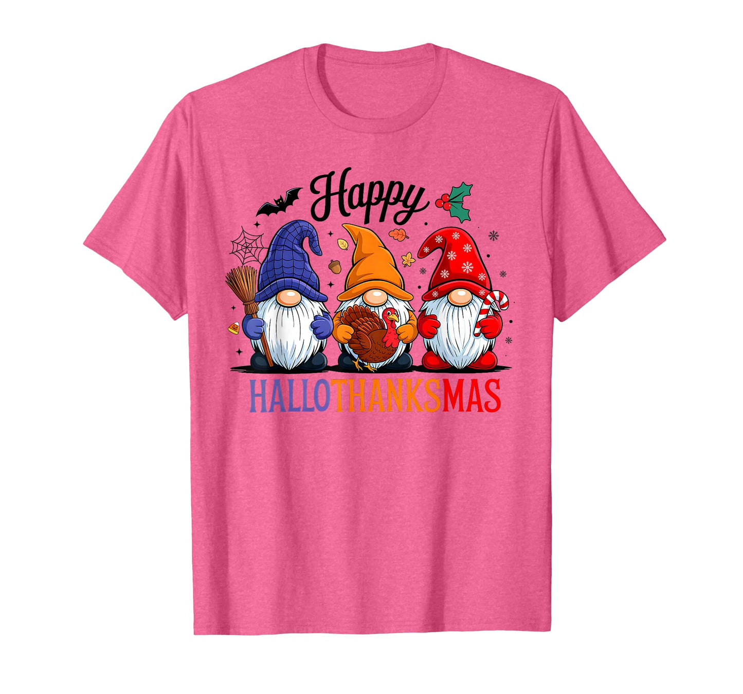 Happy HalloThanksMas Gnomes Halloween Thanksgiving Christmas T-Shirt