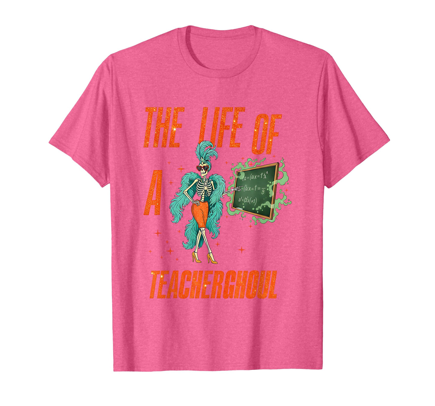 Life of a Teacherghoul Funny Skeleton Math Teacher Halloween T-Shirt