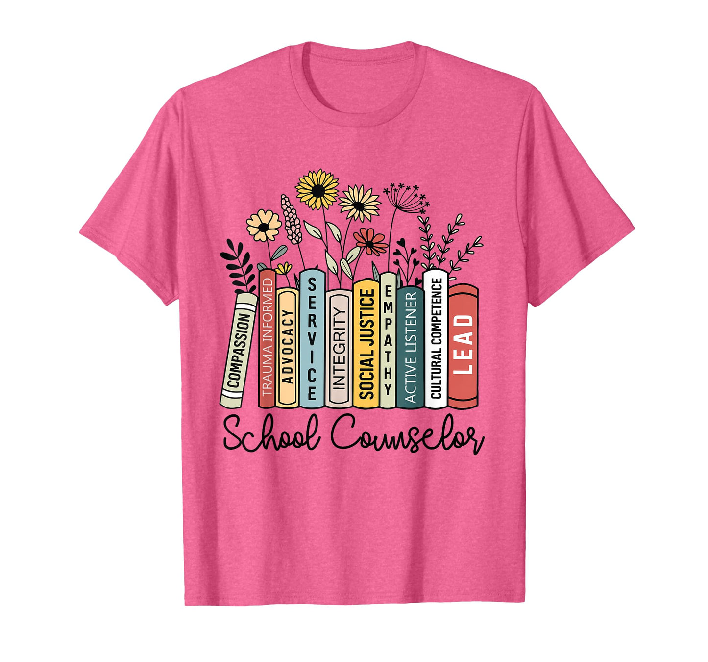 School Counselor Wildflower Book School Counseling Life T-Shirt