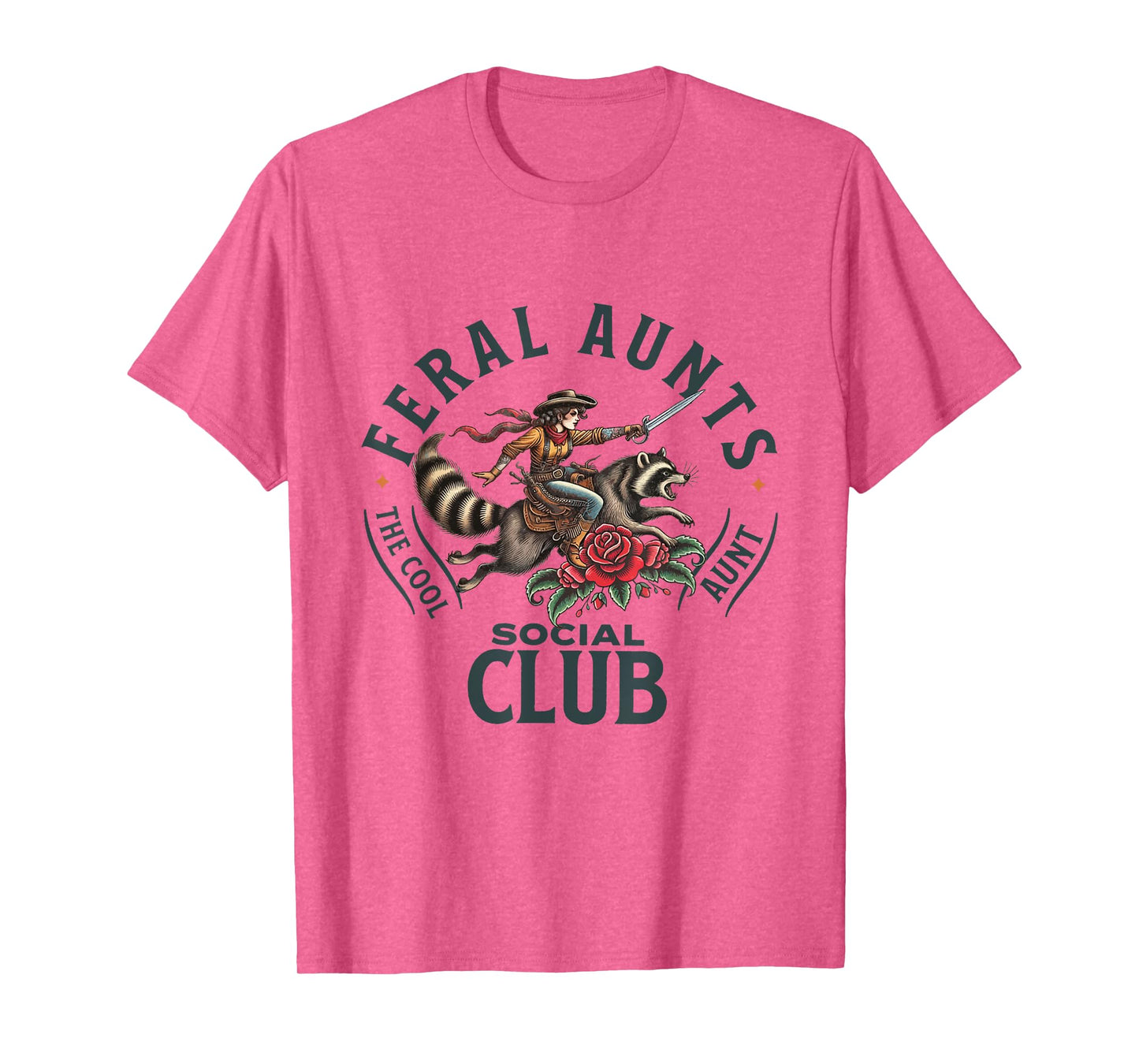 Feral Aunts Social Club The Cool Aunt Pregnancy Raccoon T-Shirt