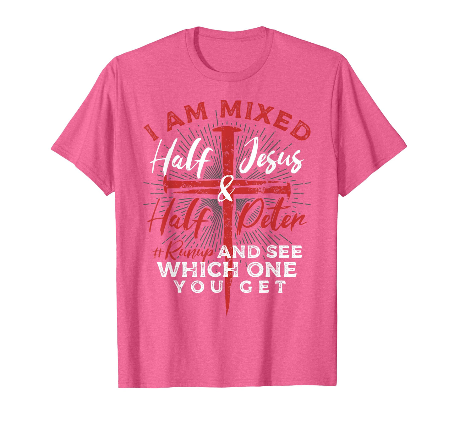 Mixed Half Jesus and Half Peter a Christians T-Shirt