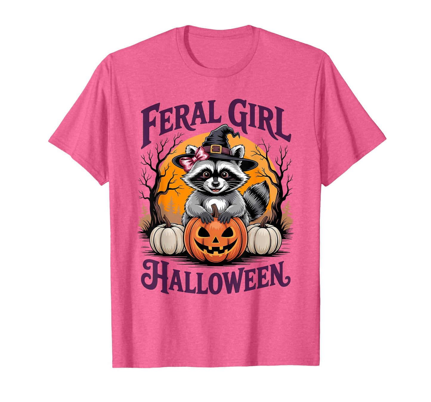 Feral Girl Halloween Funny Raccoon Pumpkin Witch Girl Women T-Shirt