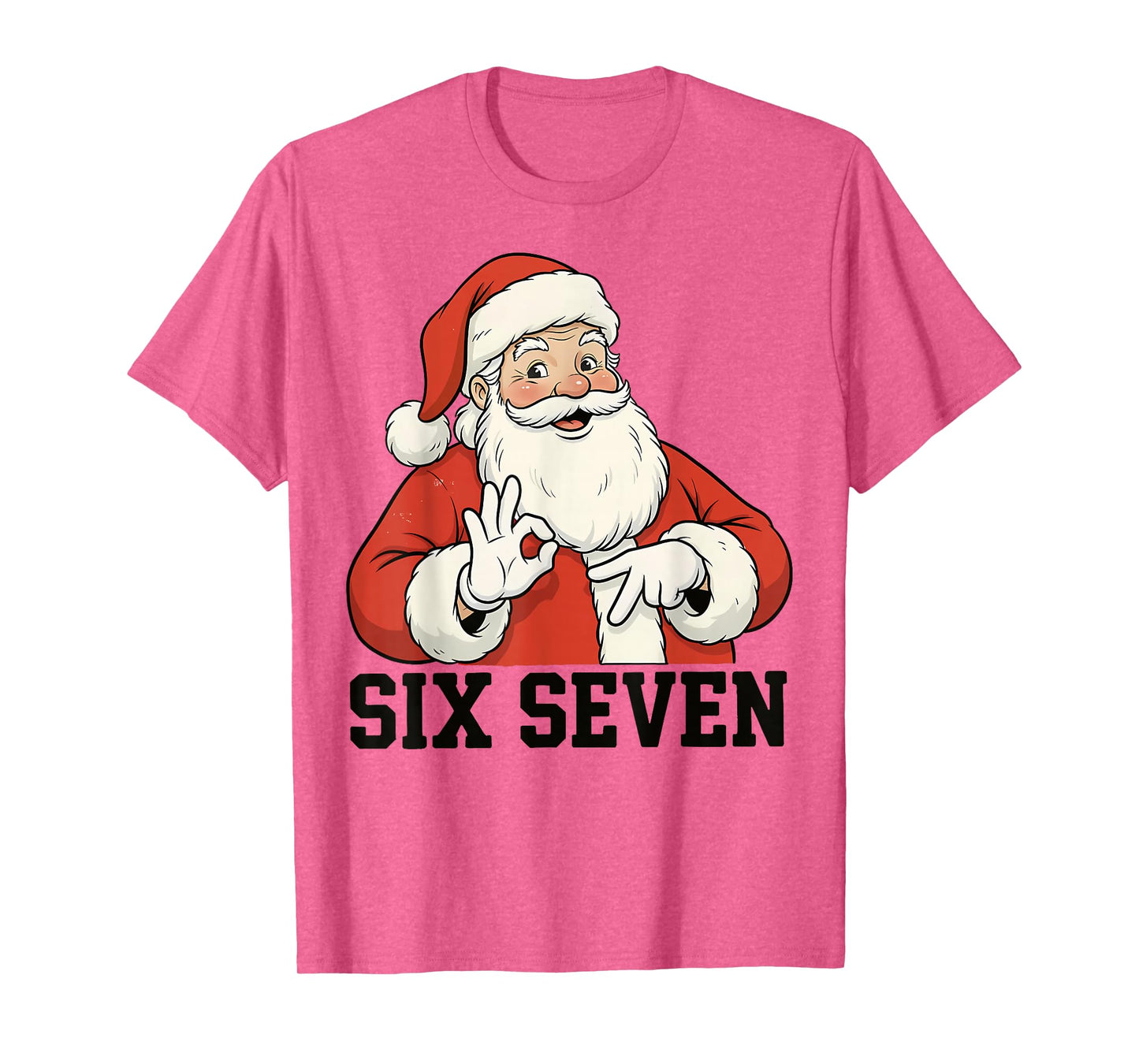 Funny Santa Says Six Seven Christmas 67 Meme Xmas Boys Girls T-Shirt