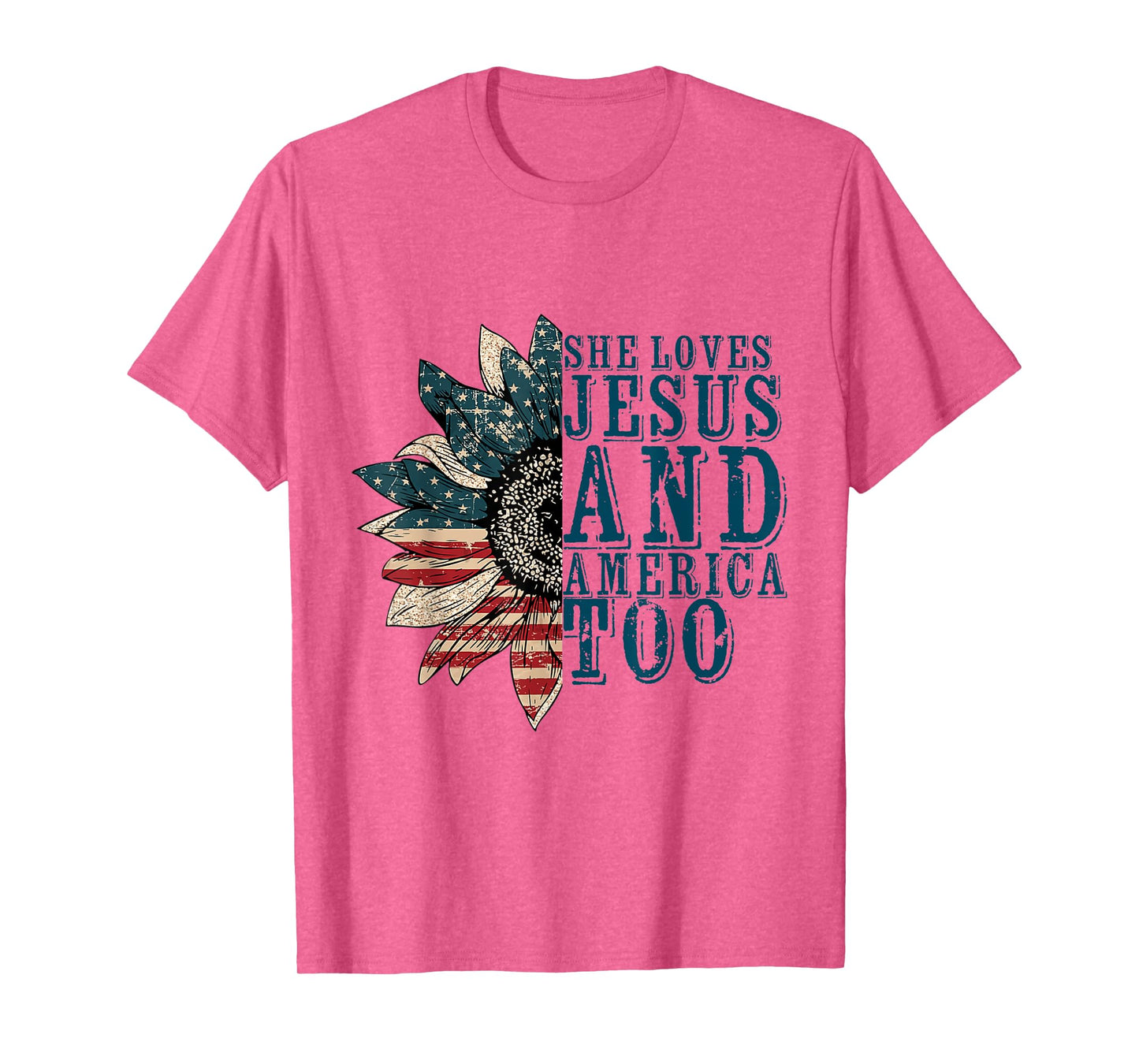 She Loves Jesus And America Too T-Shirt