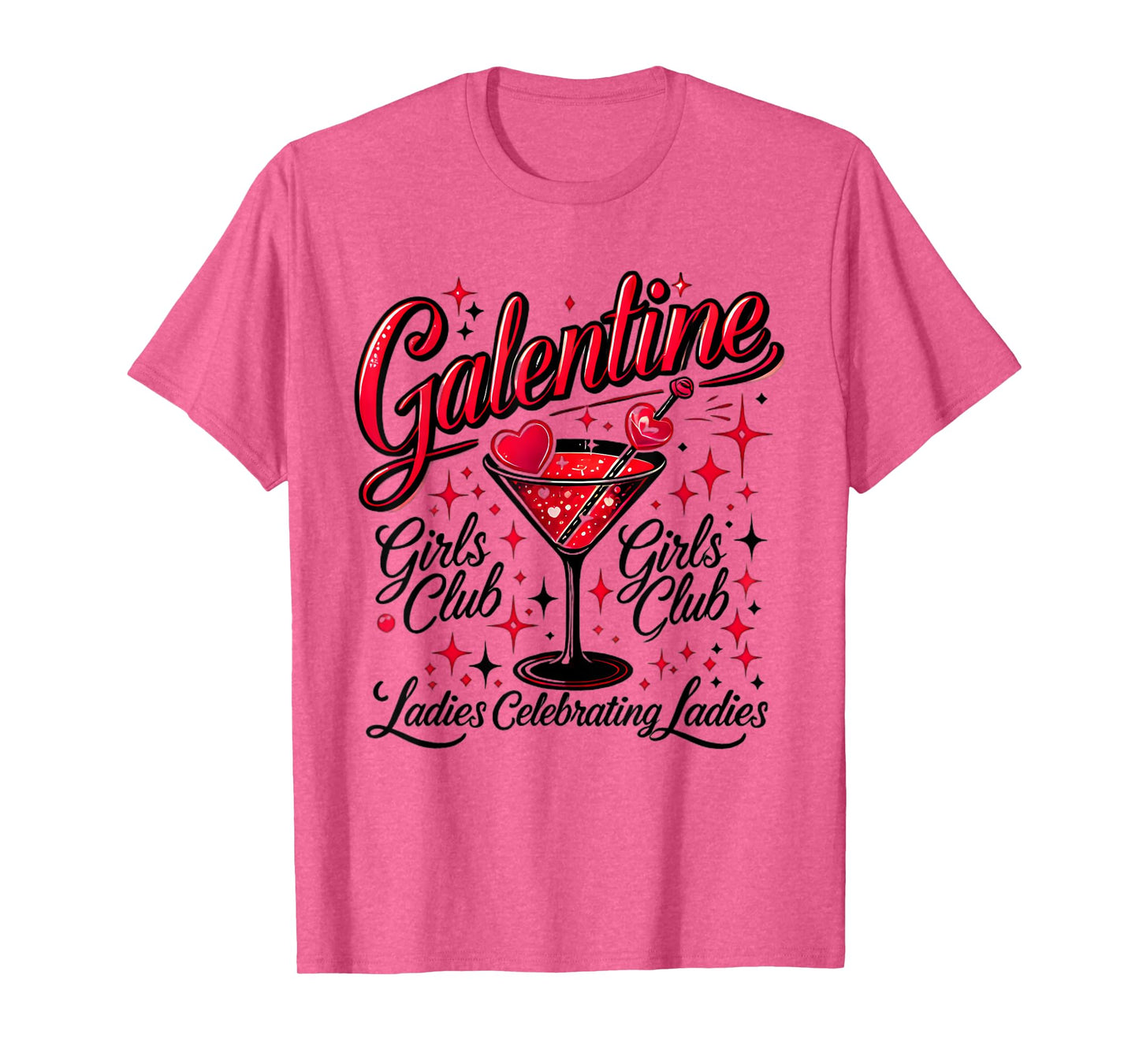 Funny Trending Galentine Girl Club Ladies Celebrating Ladies T-Shirt