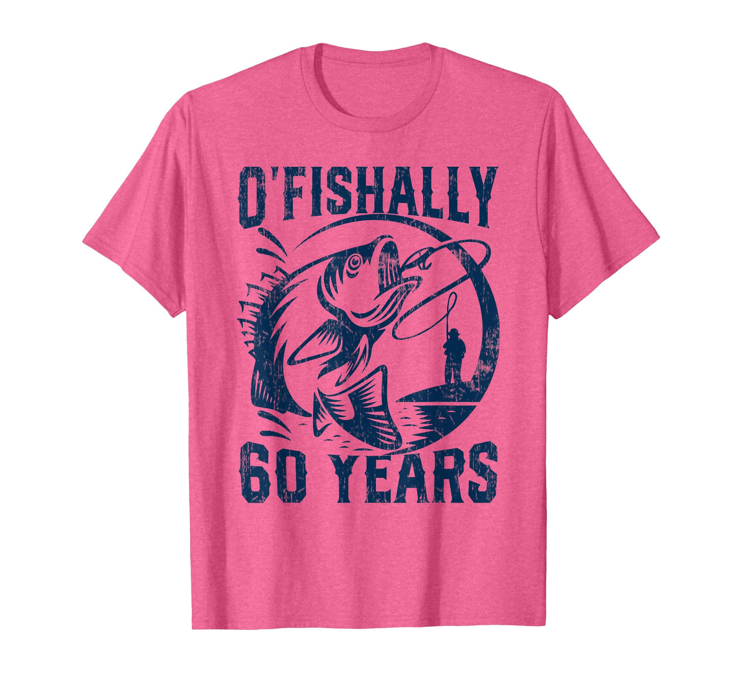 O-Fishally 60 Years Old Fisherman 60th Birthday Fishing T-Shirt