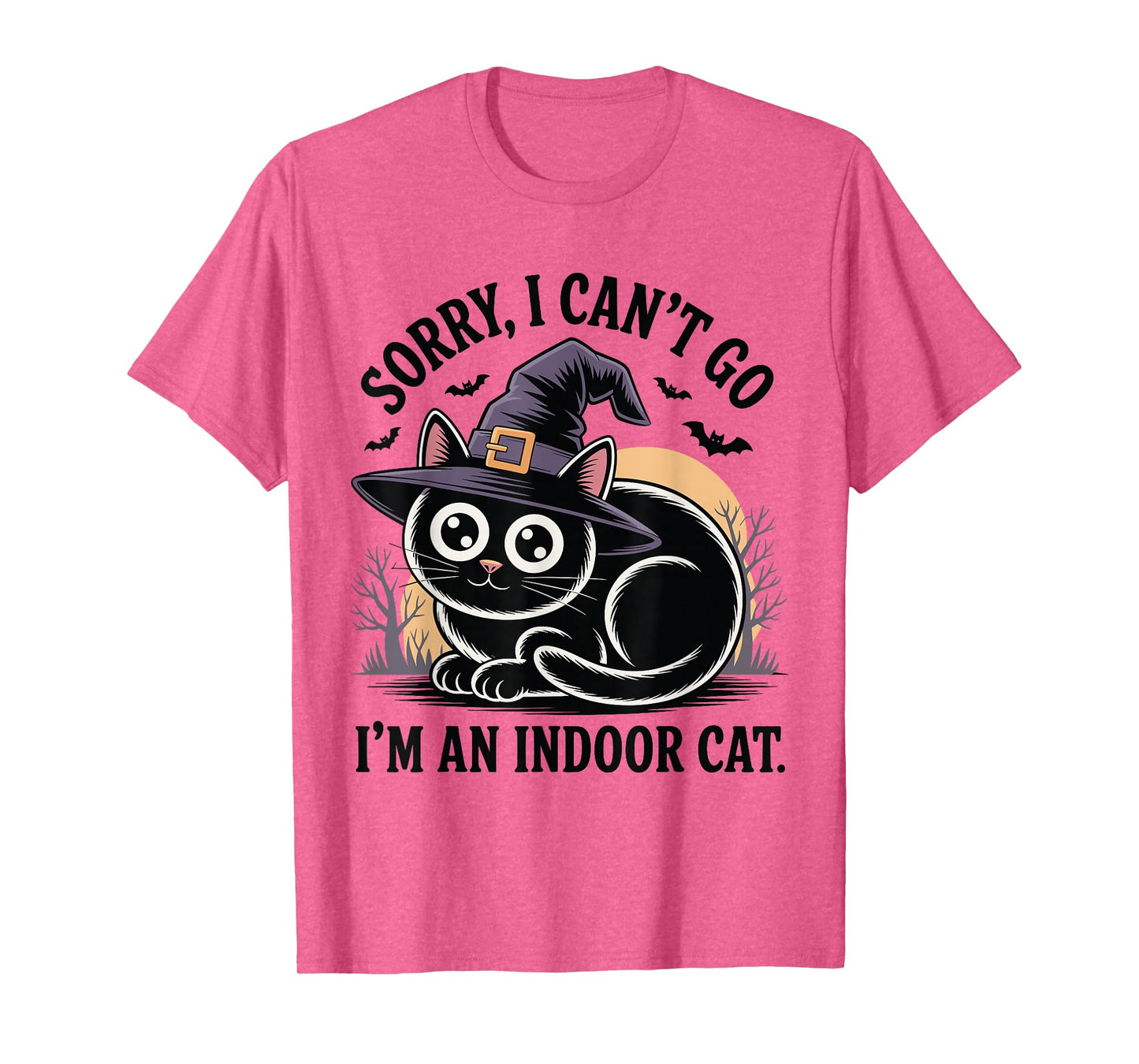 Sorry I Can’t Go I’m an Indoor Cat Funny Halloween T-Shirt