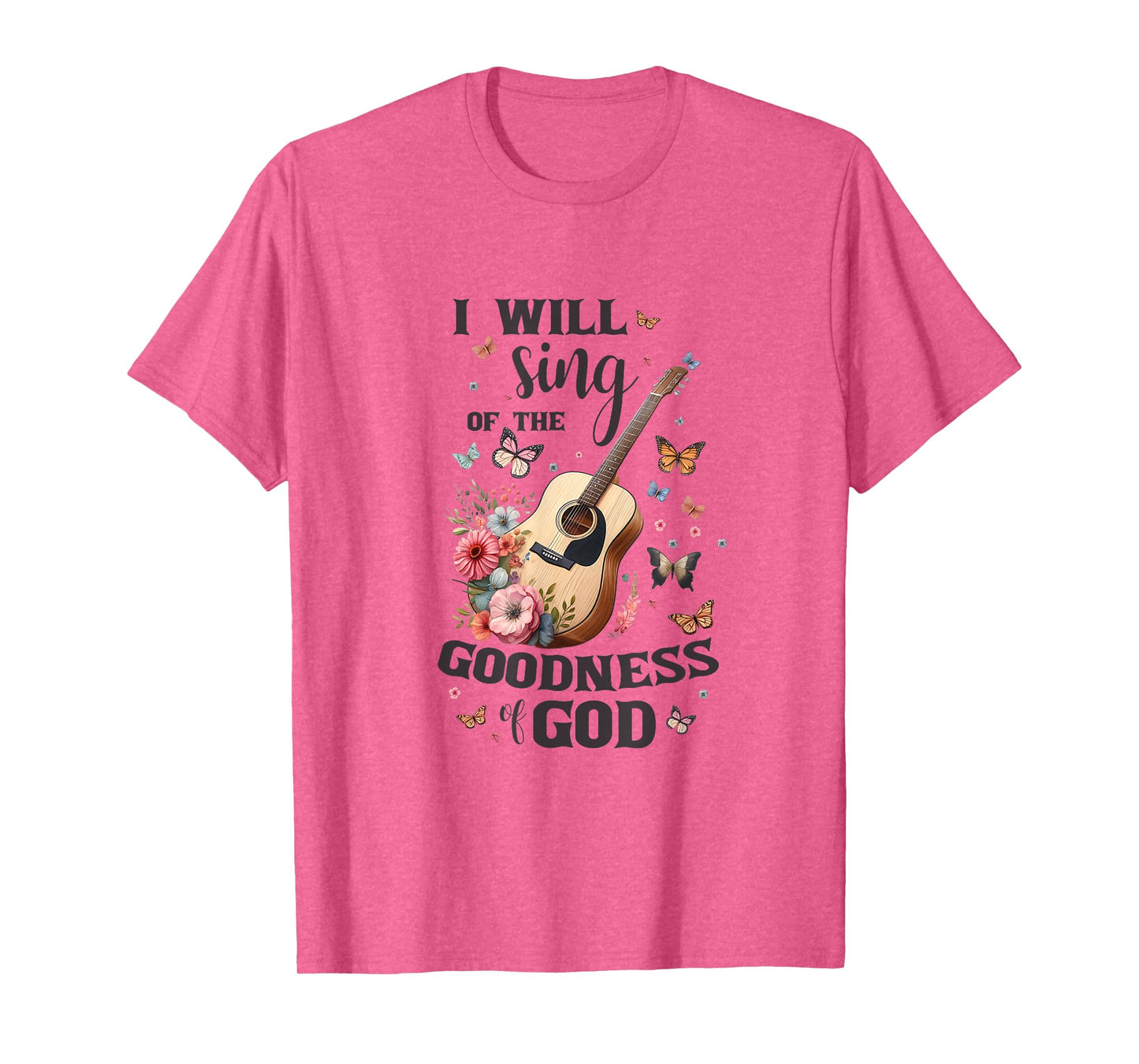 Christian Floral Guitar I Will Sing Of The Goodness Of God T-Shirt
