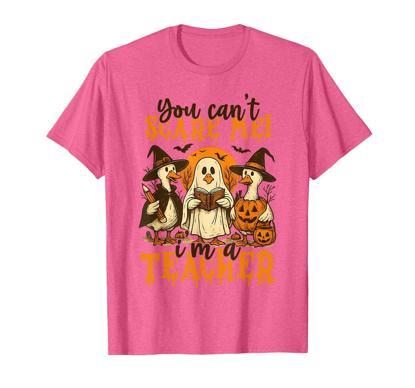 You Can't Scare Me I'm A Teacher Halloween Teacher Ghost T-Shirt