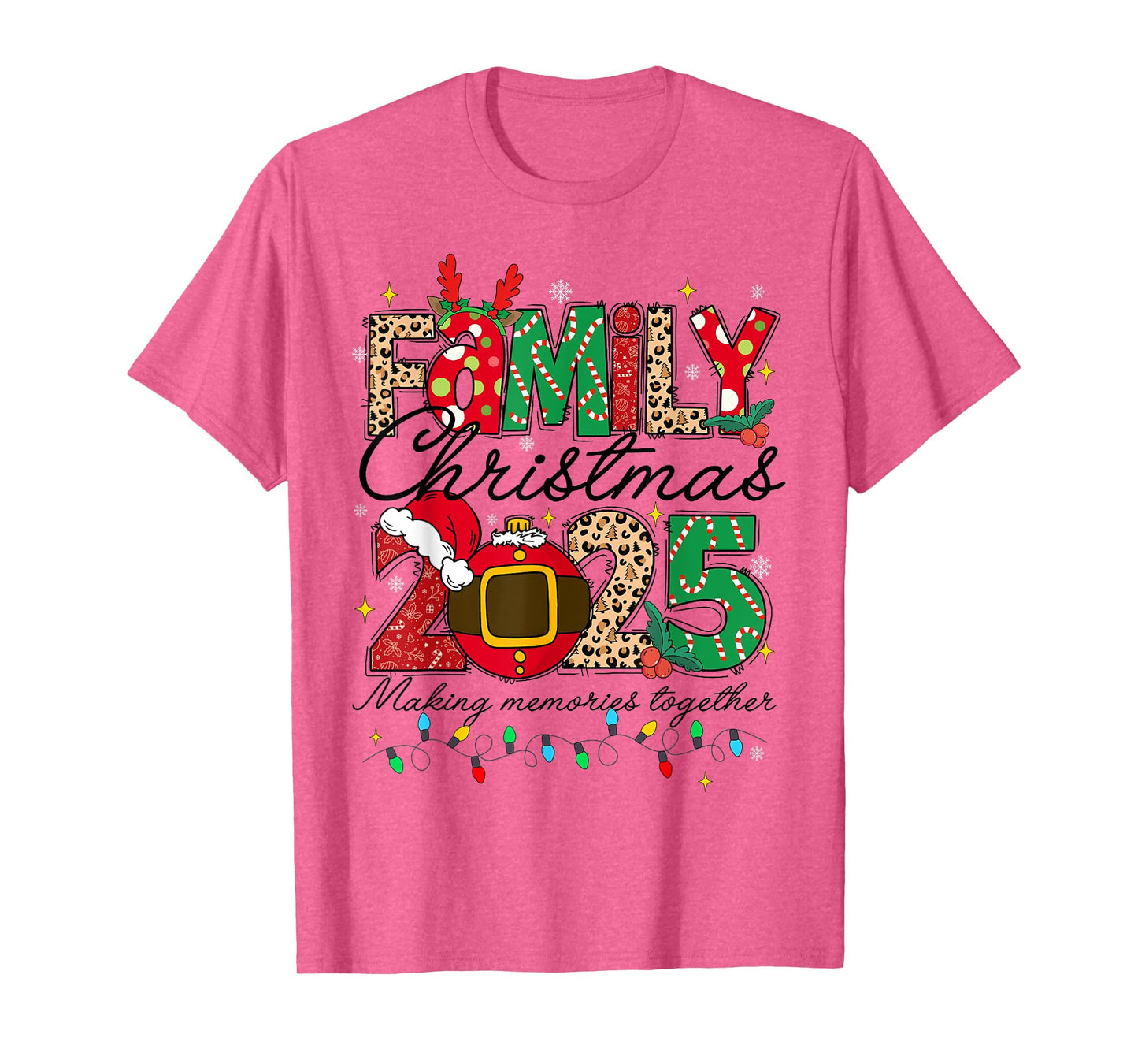 Family Christmas 2025 Making Memories Together Xmas Pajamas T-Shirt
