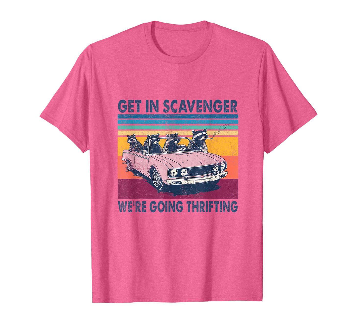 Get In Scavenger We're Going Thrifting Retro 70s T-Shirt