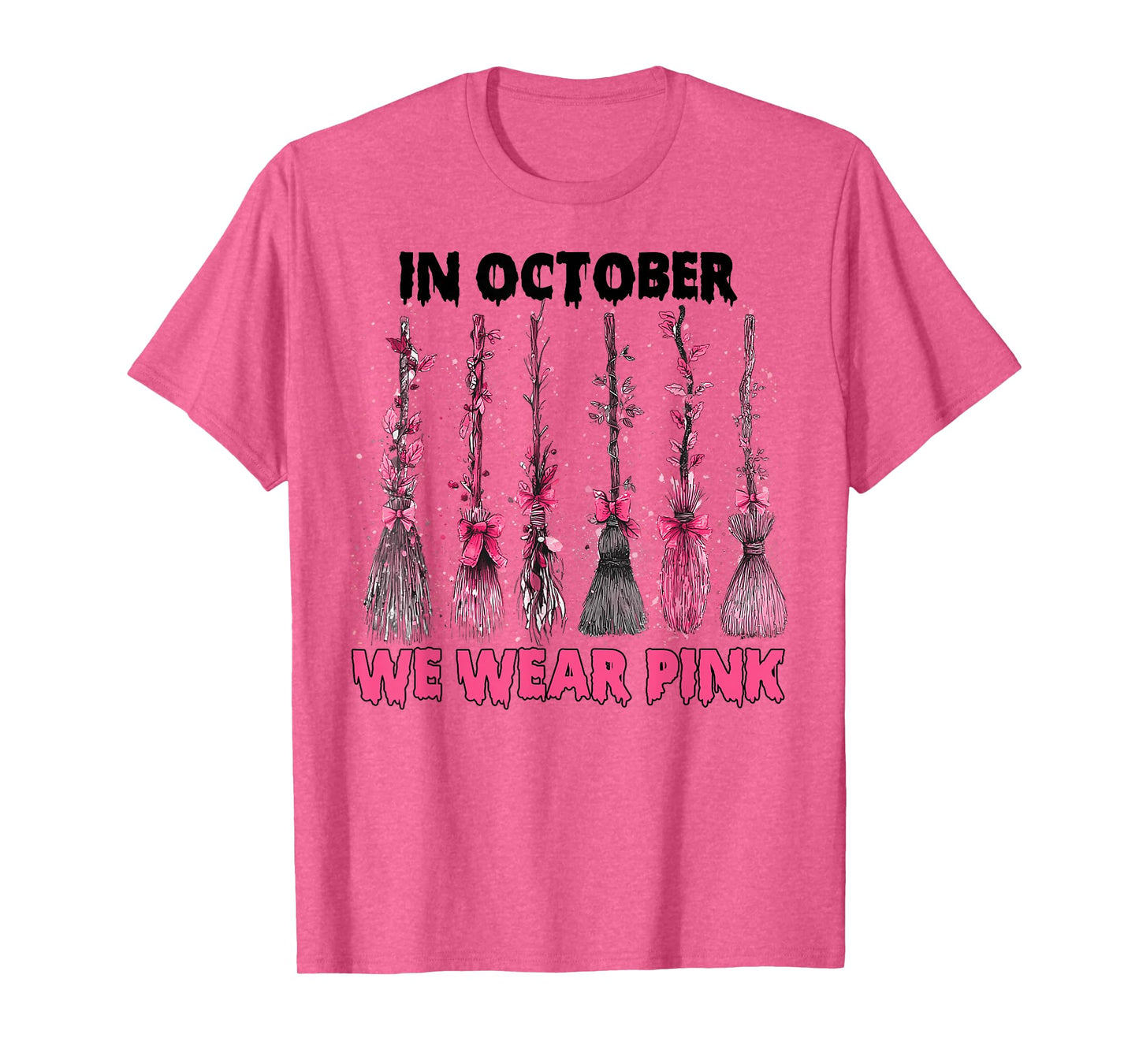 in October We Wear Pink Witch Brooms Breast Cancer Support T-Shirt
