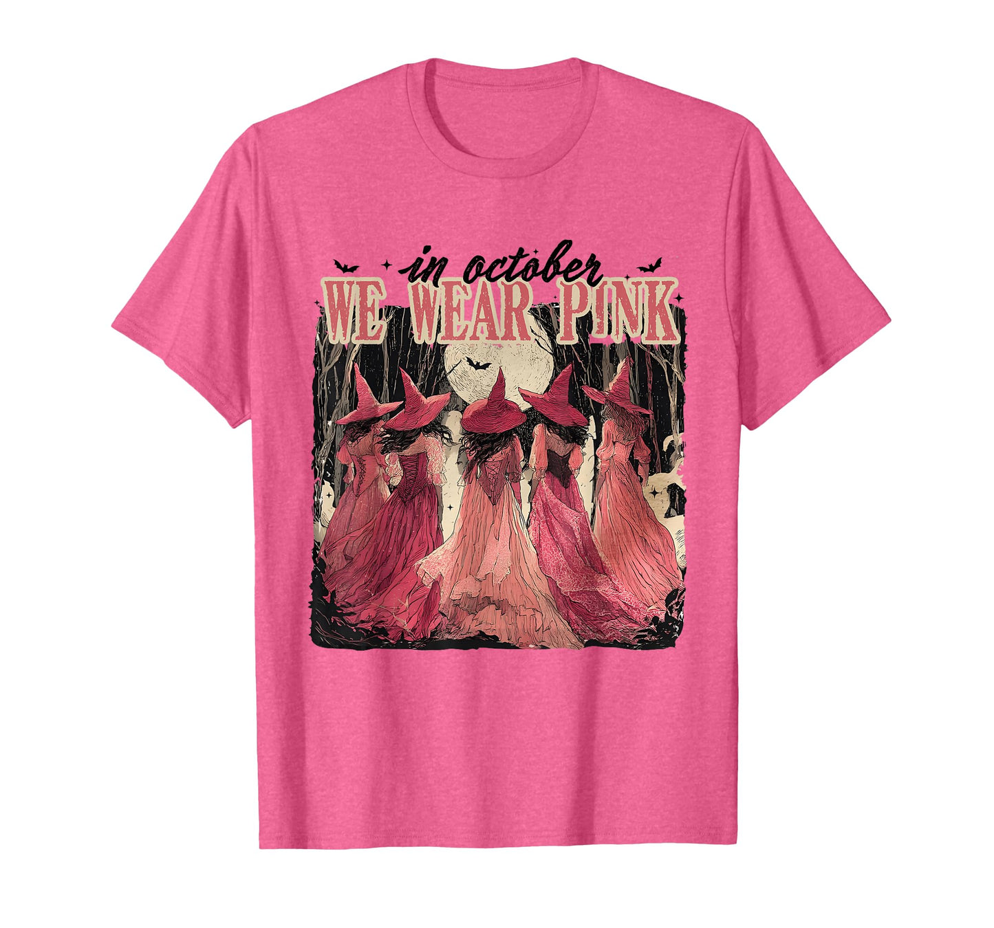 in October We Wear Pink Breast Cancer Witch for Women T-Shirt