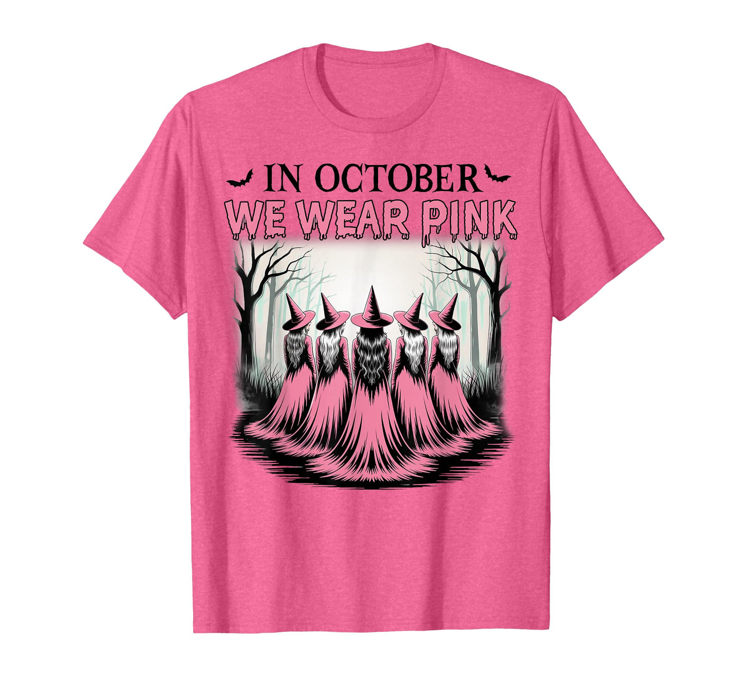 in October We Wear Pink, Breast Cancer, Pink Halloween Witch T-Shirt