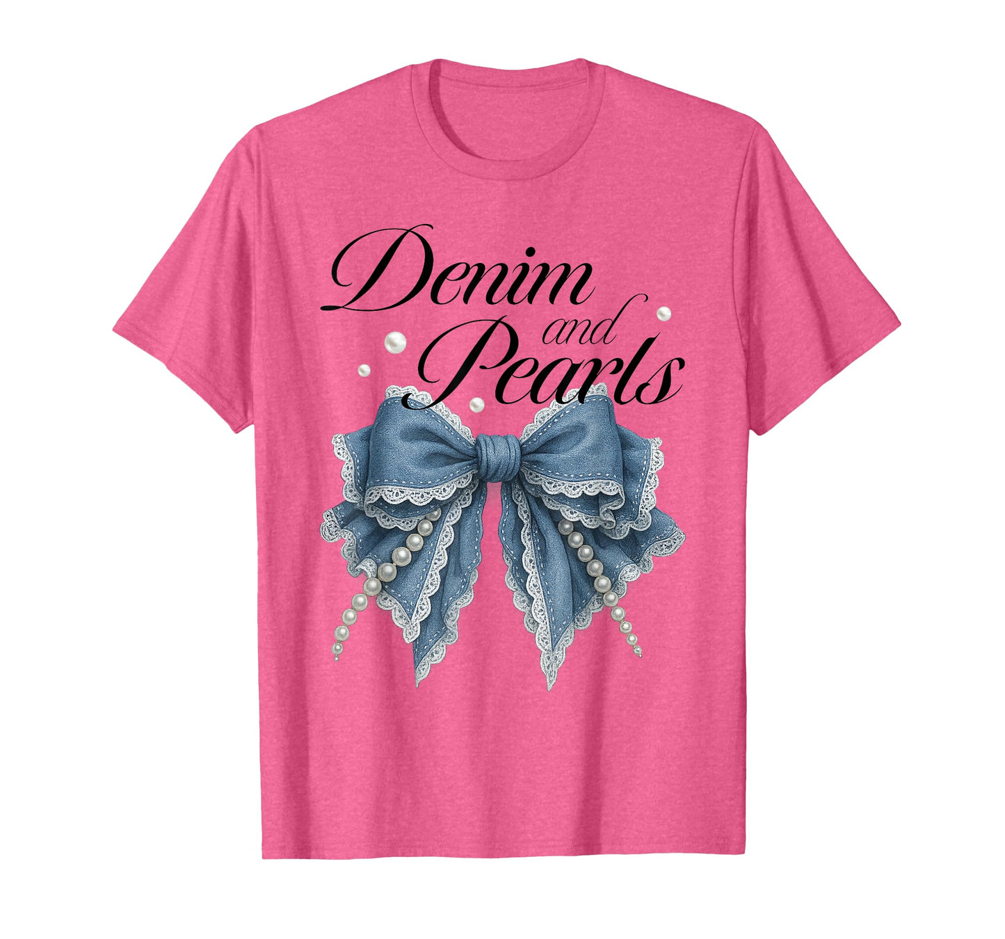 Denim And Pearls Coquette Bow Ladies Women T-Shirt