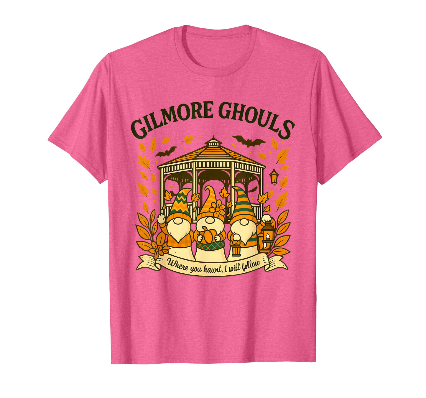 Gilmore Ghouls Where You Haunt I Will Follow Halloween Ghost T-Shirt
