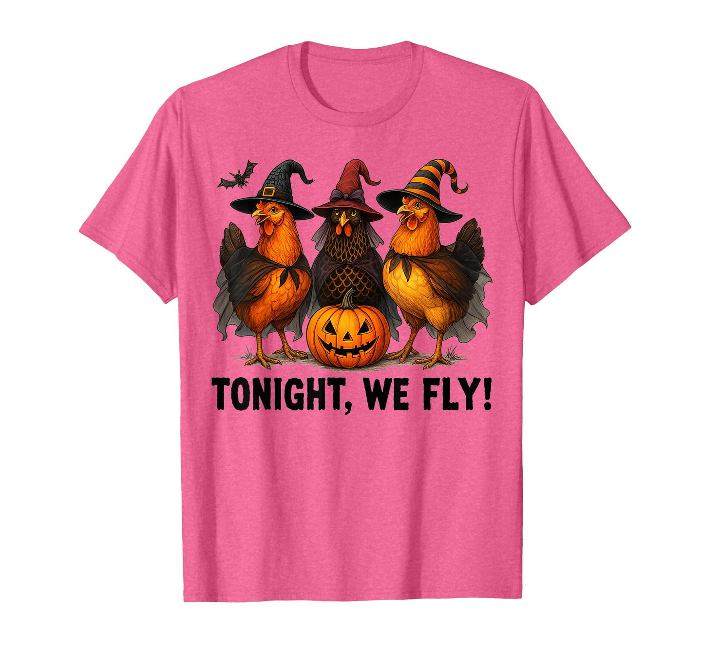 Tonight We Fly Funny Chicken Witches Funny Halloween Spooky T-Shirt